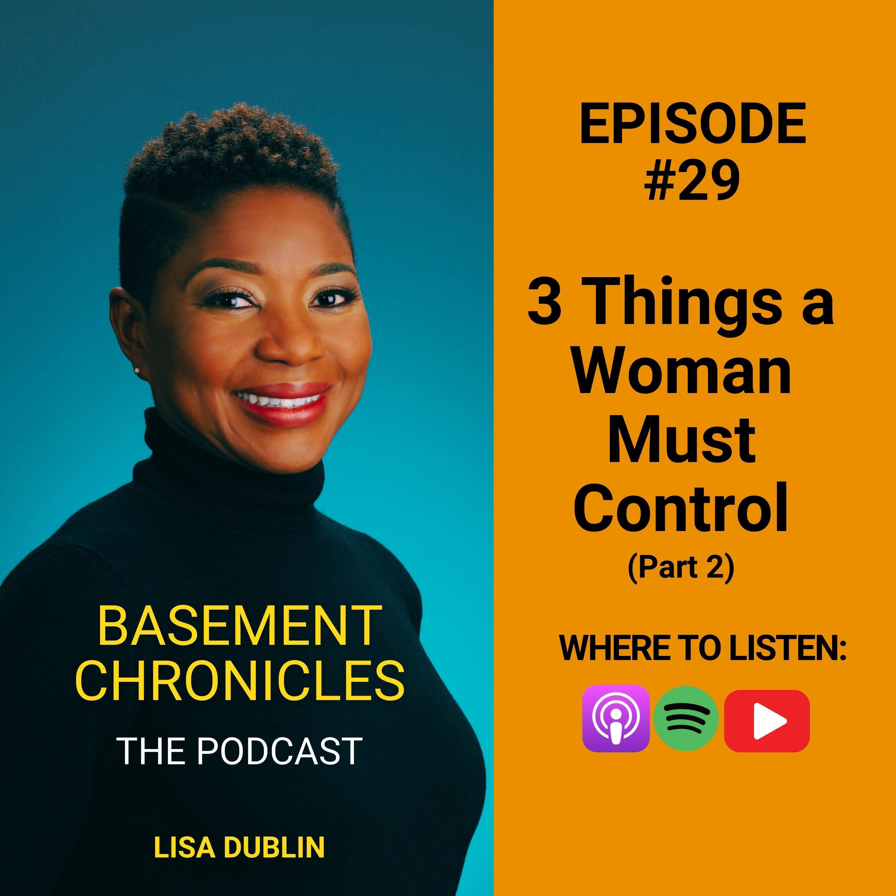 Basement Chronicles #29: 3 Things A Woman Must Control, Part 2 (Clean Up Your Diet) episode artwork