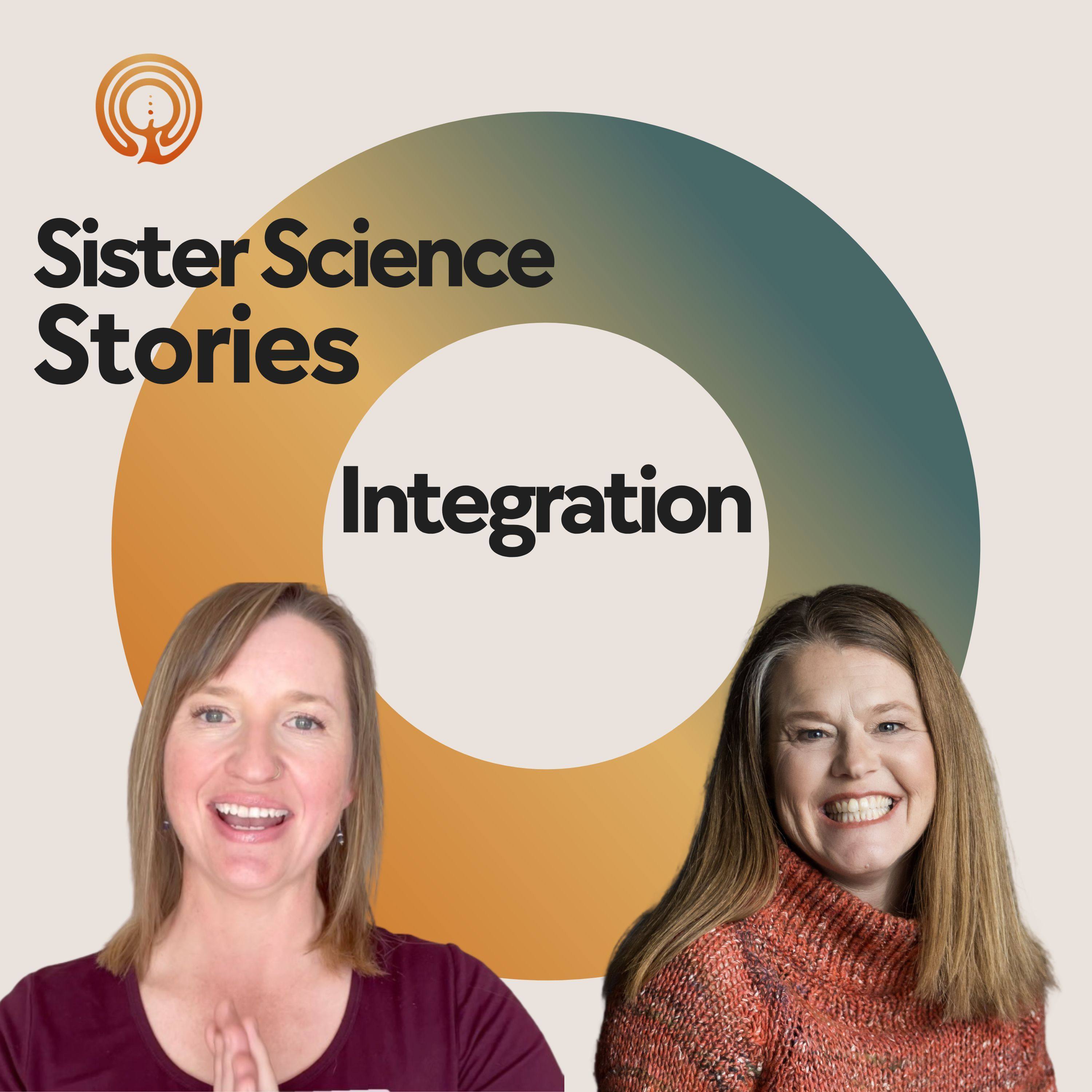 Integration: How it feels to be Whole