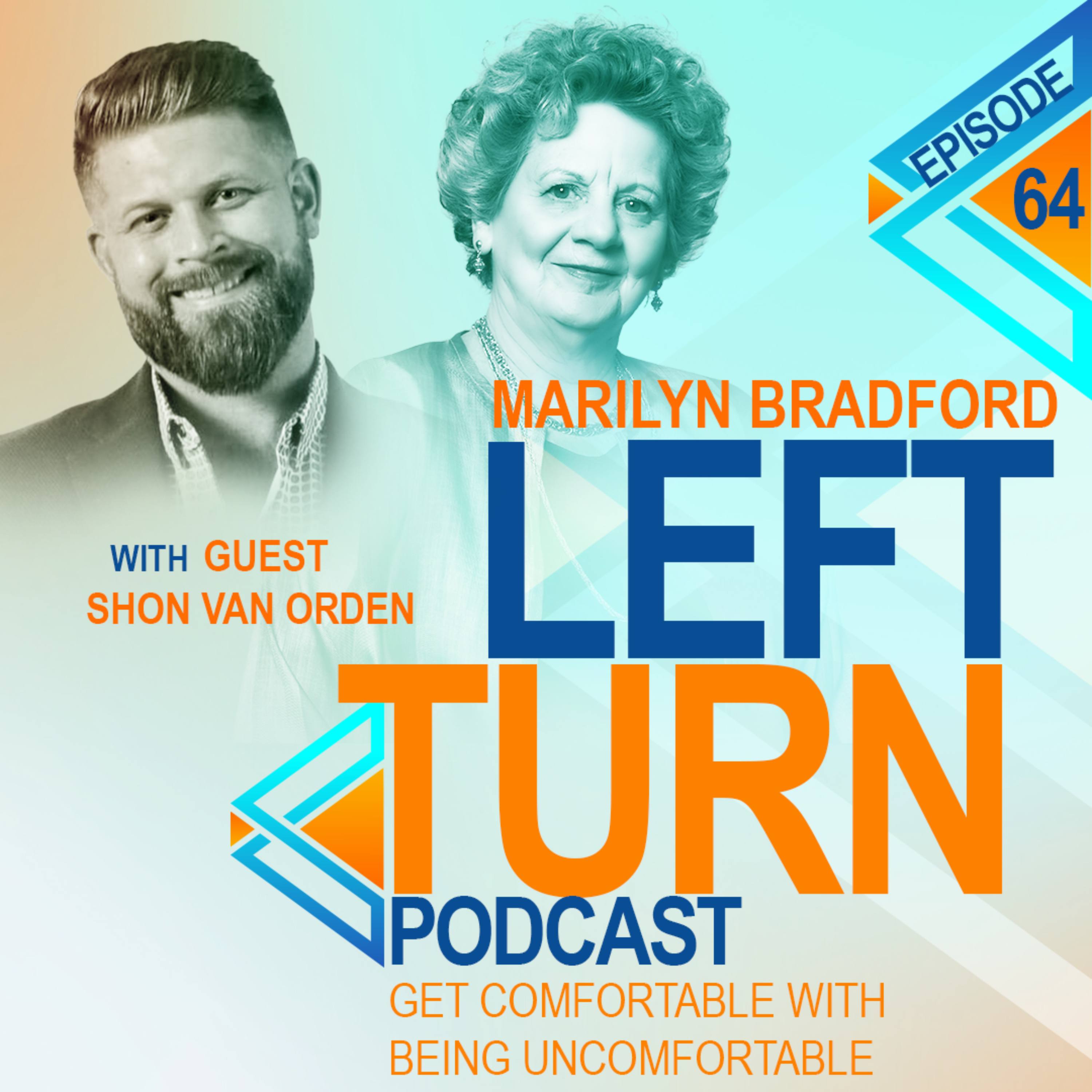 Get Comfortable With Being Uncomfortable with Shon Van Orden