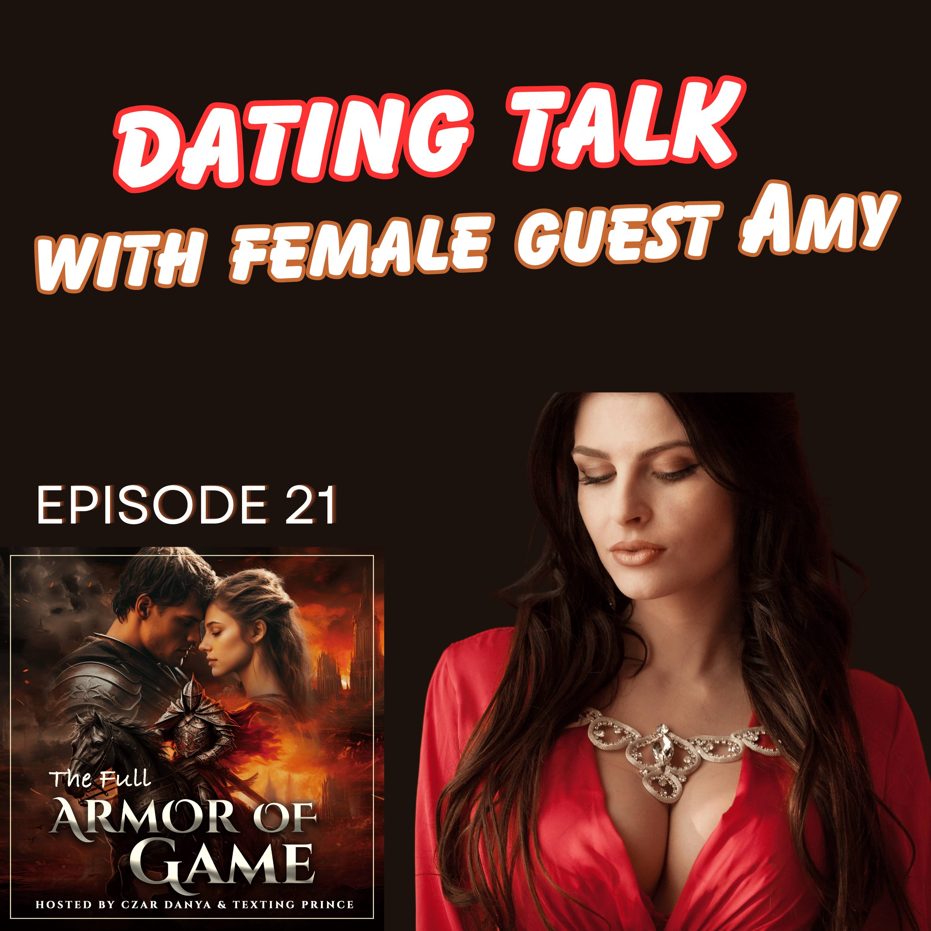 E21: Dating and Attraction Talk with Guest Amy episode artwork