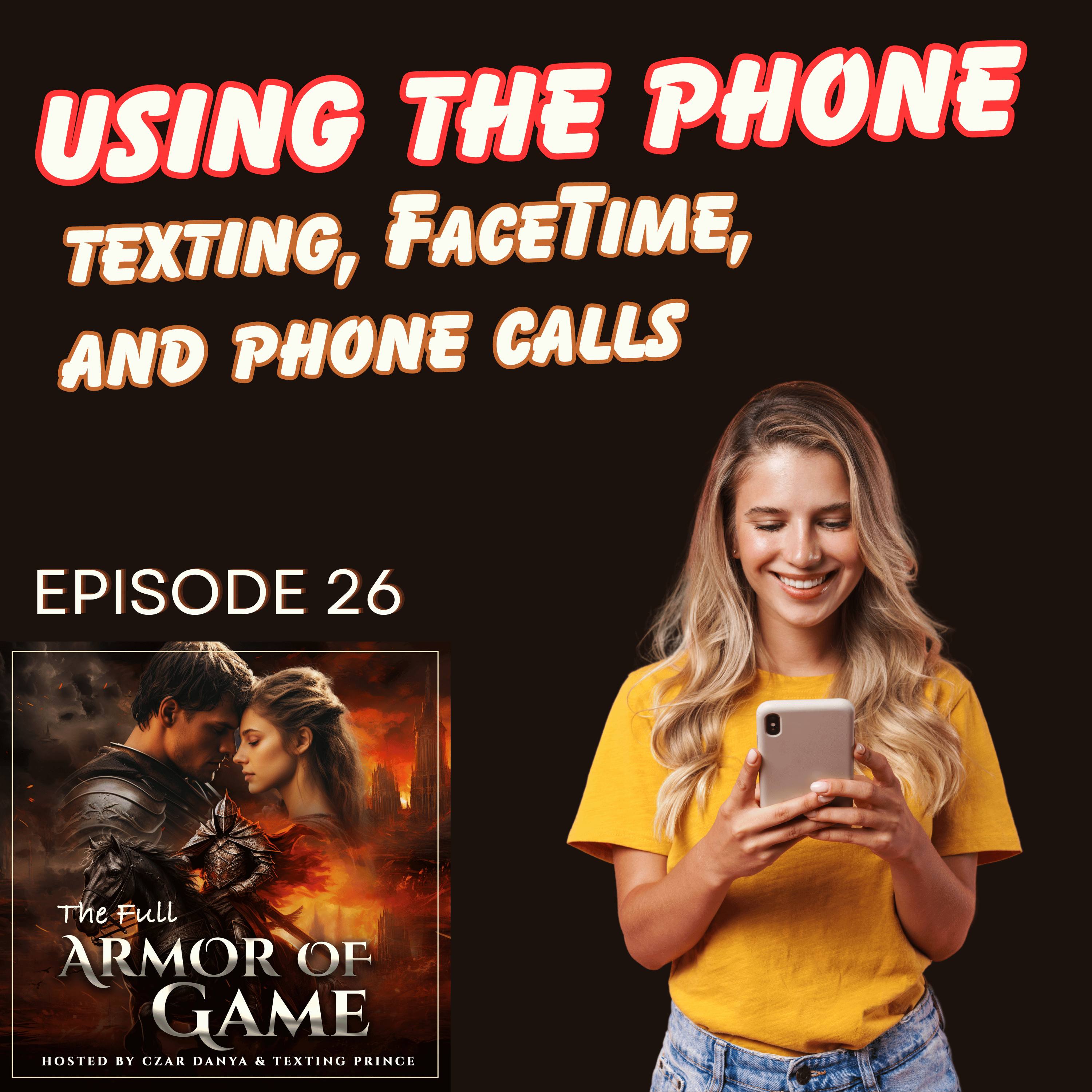 E26 : Texting, Phone Calls, and FaceTiming Women episode artwork