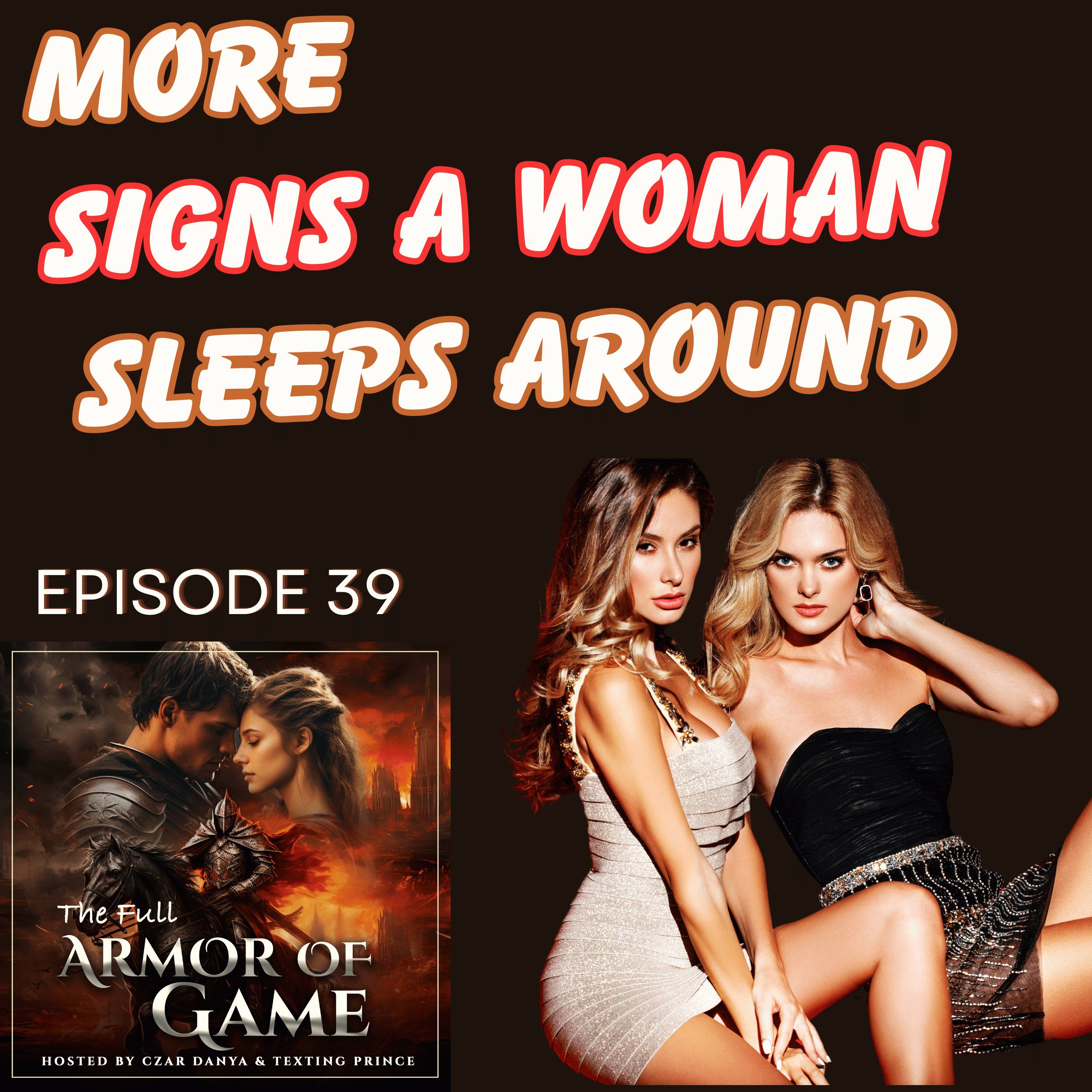 E39 : MORE Signs a Woman Has Slept Around episode artwork