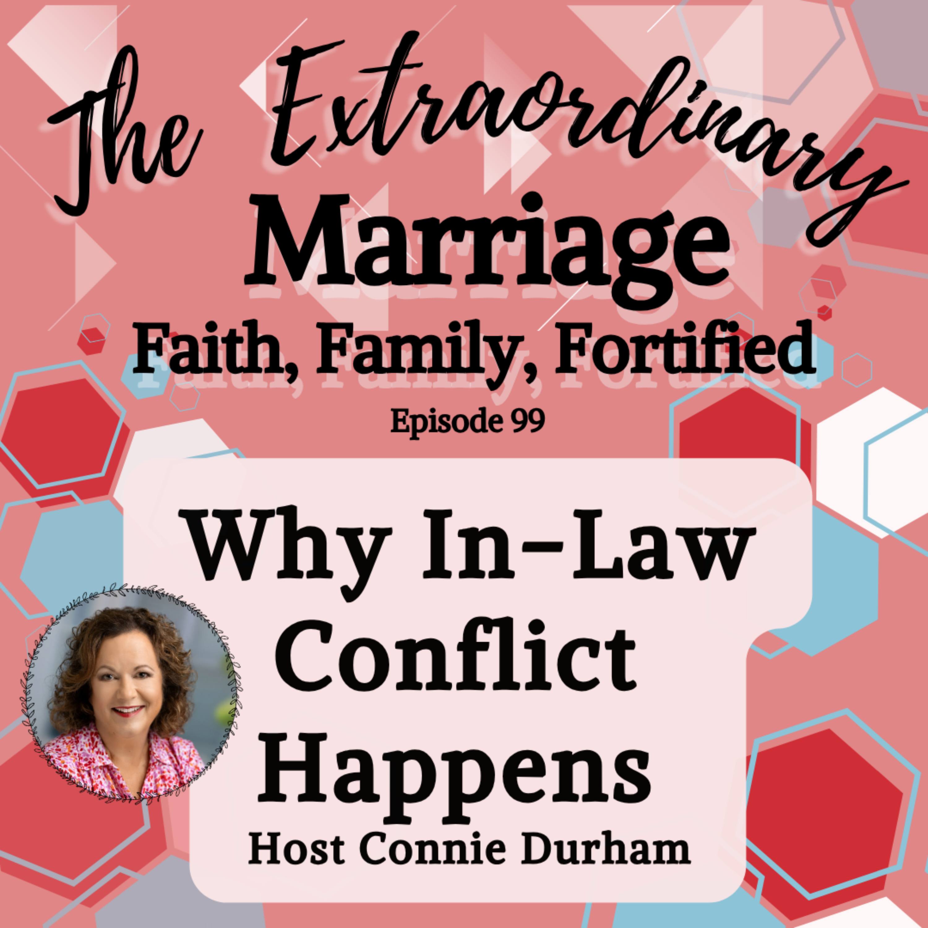EPS 99 Why In-Law Conflict Happens episode artwork