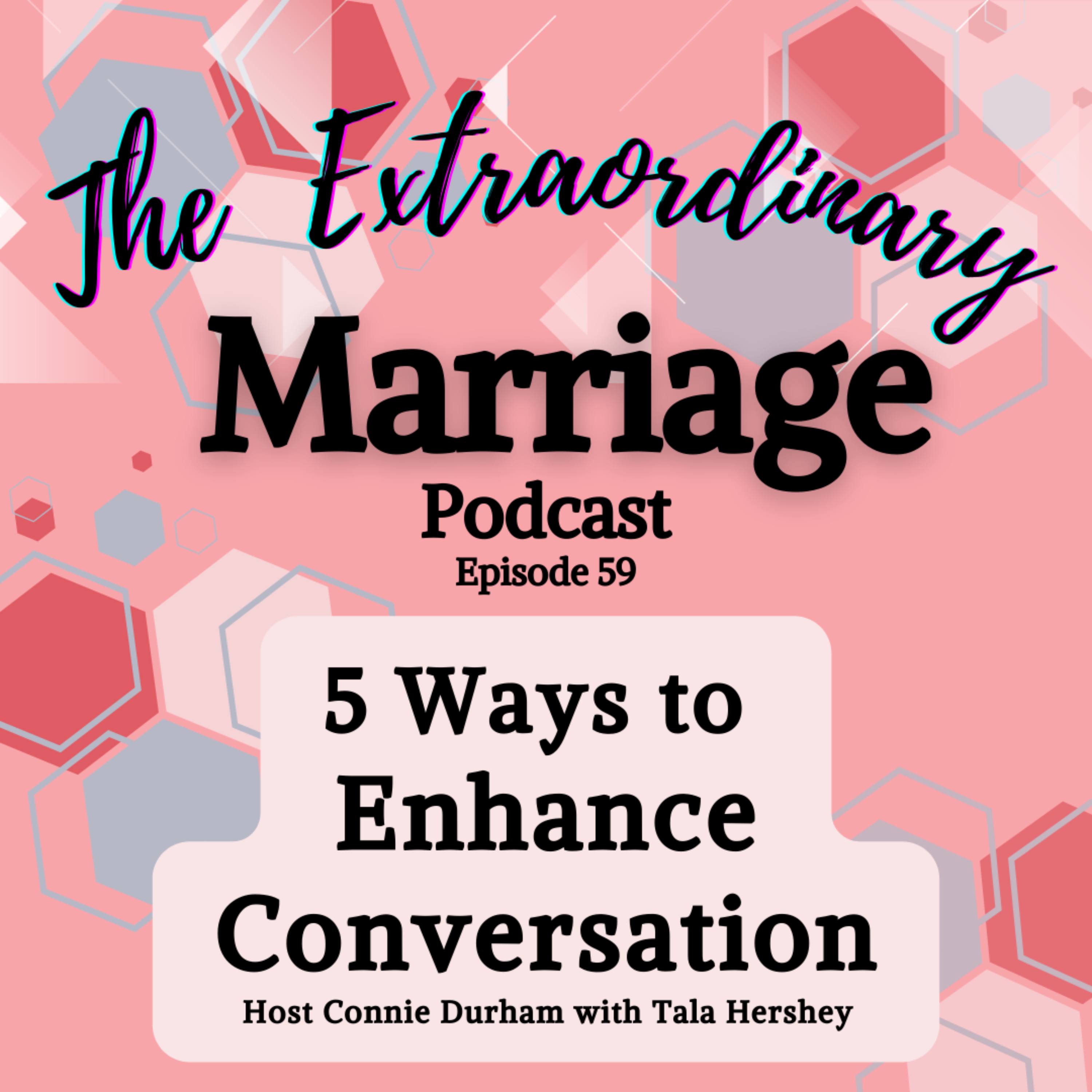 EPS 59 - 5 Ways to Enhance Conversation episode artwork