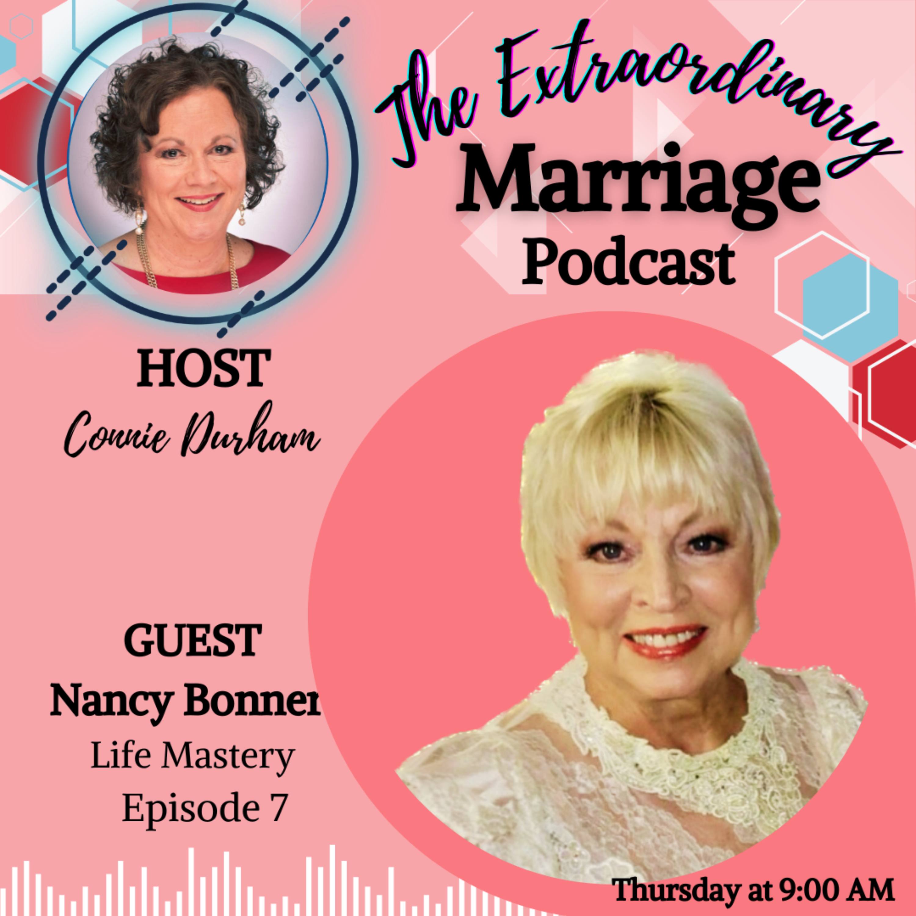 Episode 7 - Life Mastery with Nancy Bonner episode artwork