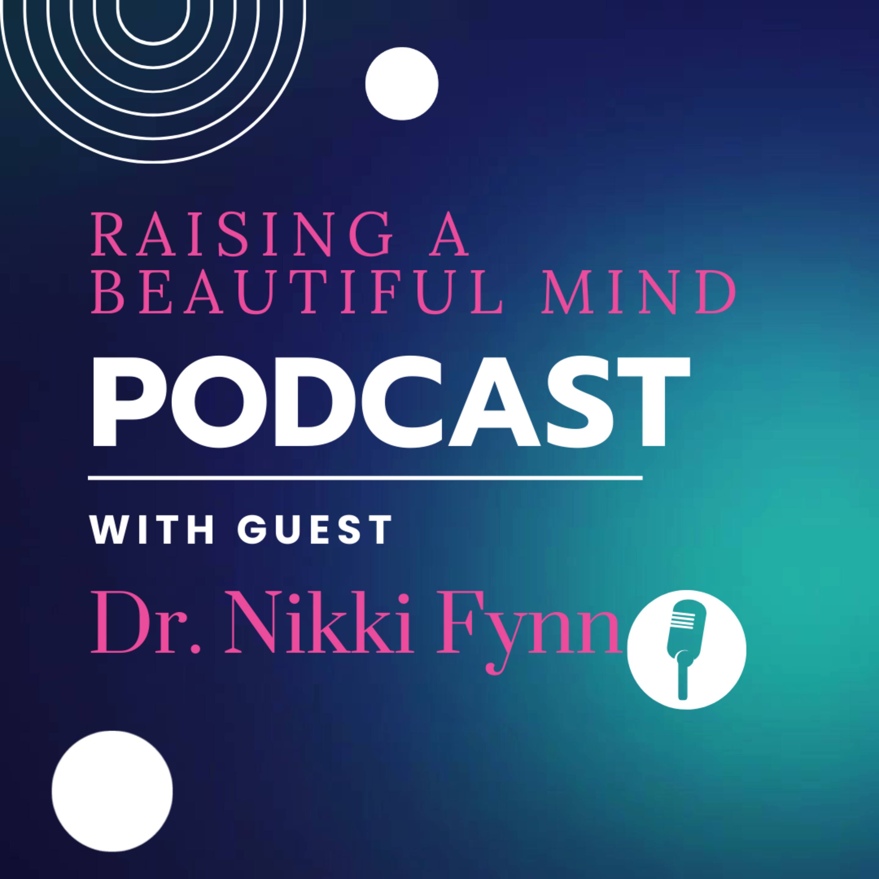 Decoding Youth to Understand and Redirect Challenging Behaviors with Dr. Nikki Fynn episode artwork