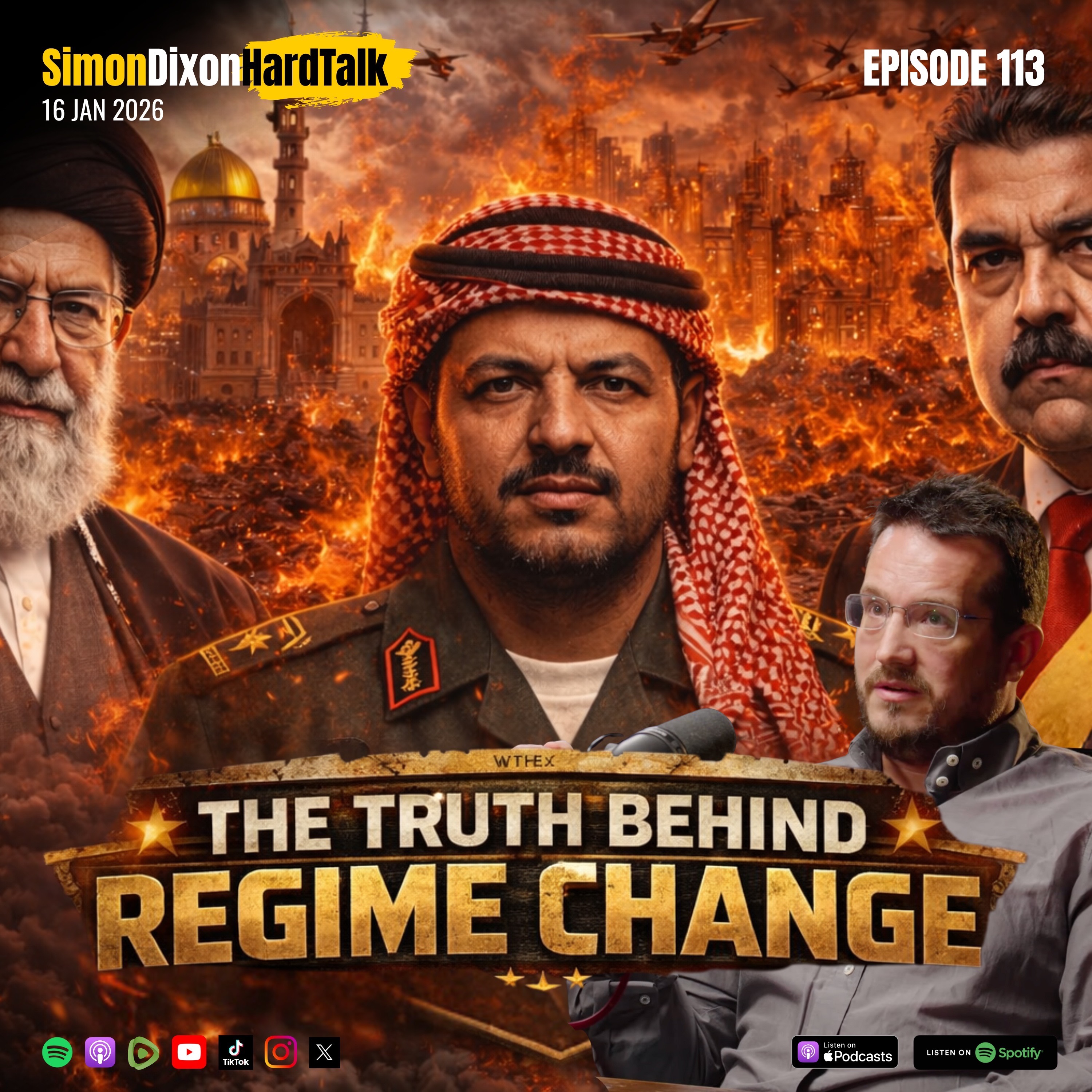 Episode 113 - Iran Yemen & Venezuela | The Truth Behind Regime Change | SimonDixonHardTalk LIVE | 16th January 2026