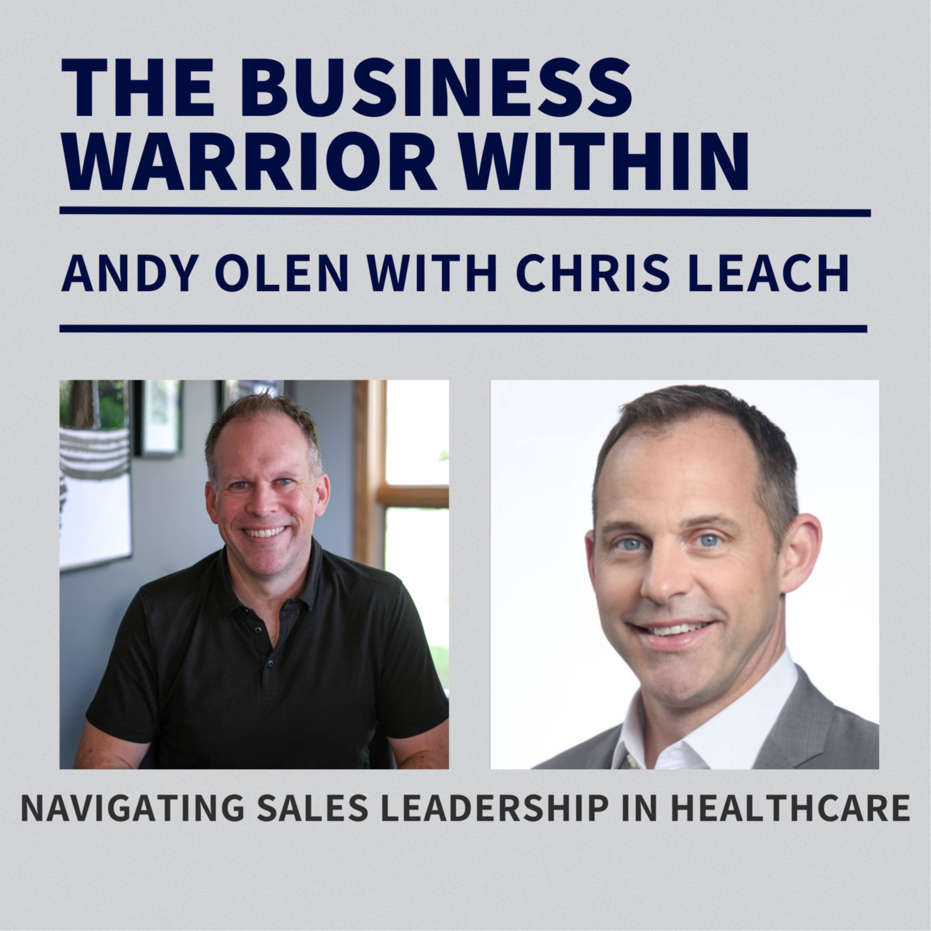 Navigating Sales Leadership in Healthcare w/ Chris Leach episode artwork