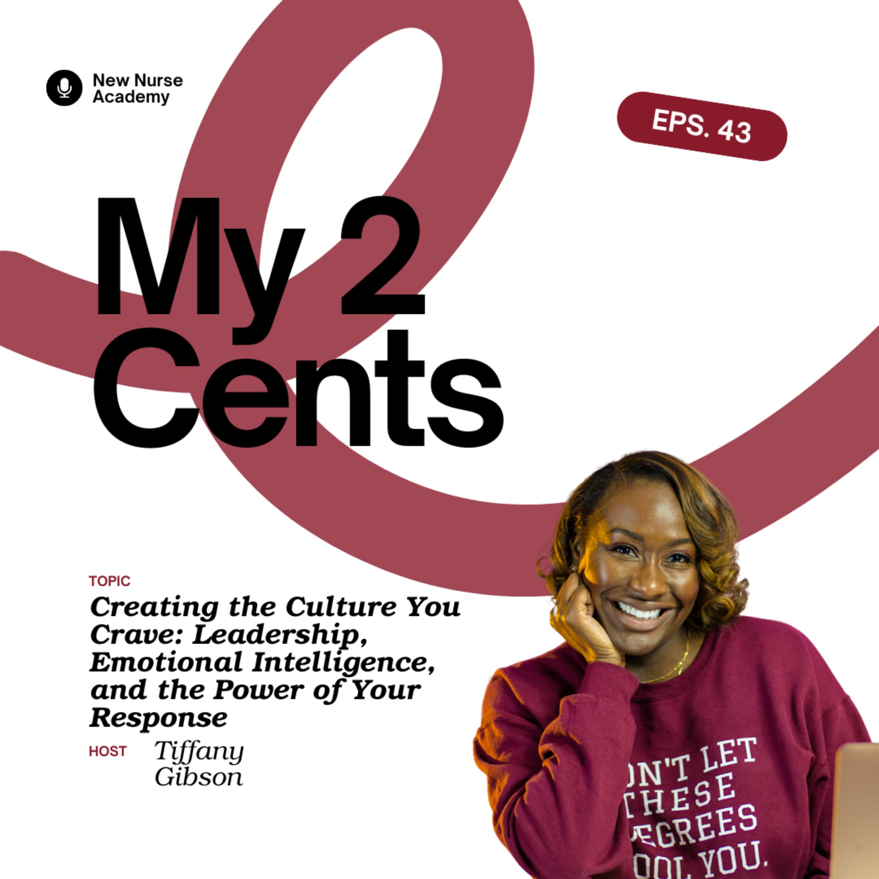 Creating the Culture You Crave: Leadership, Emotional Intelligence, and the Power of Your Response episode artwork