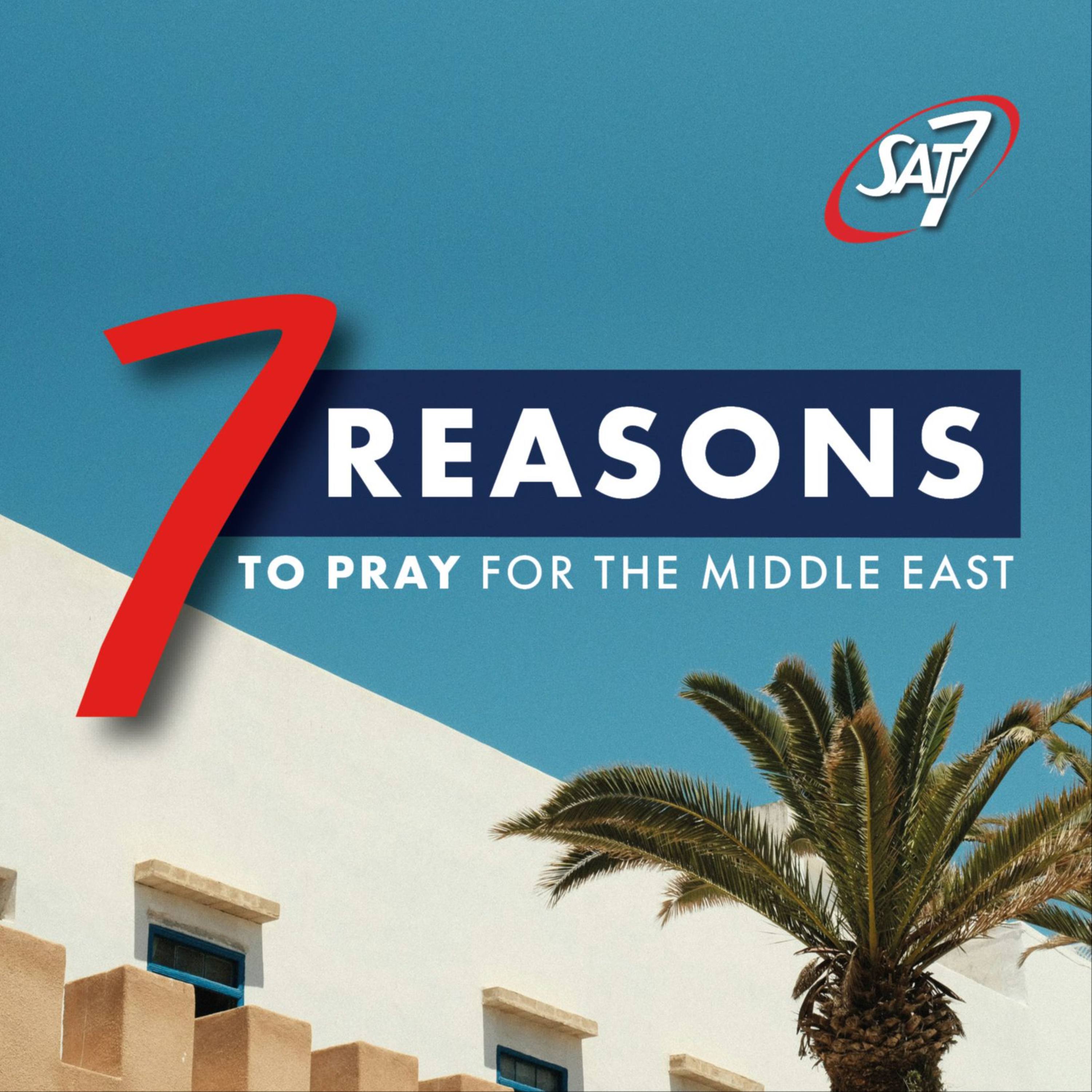 7 Reasons to Pray for the Middle East episode artwork