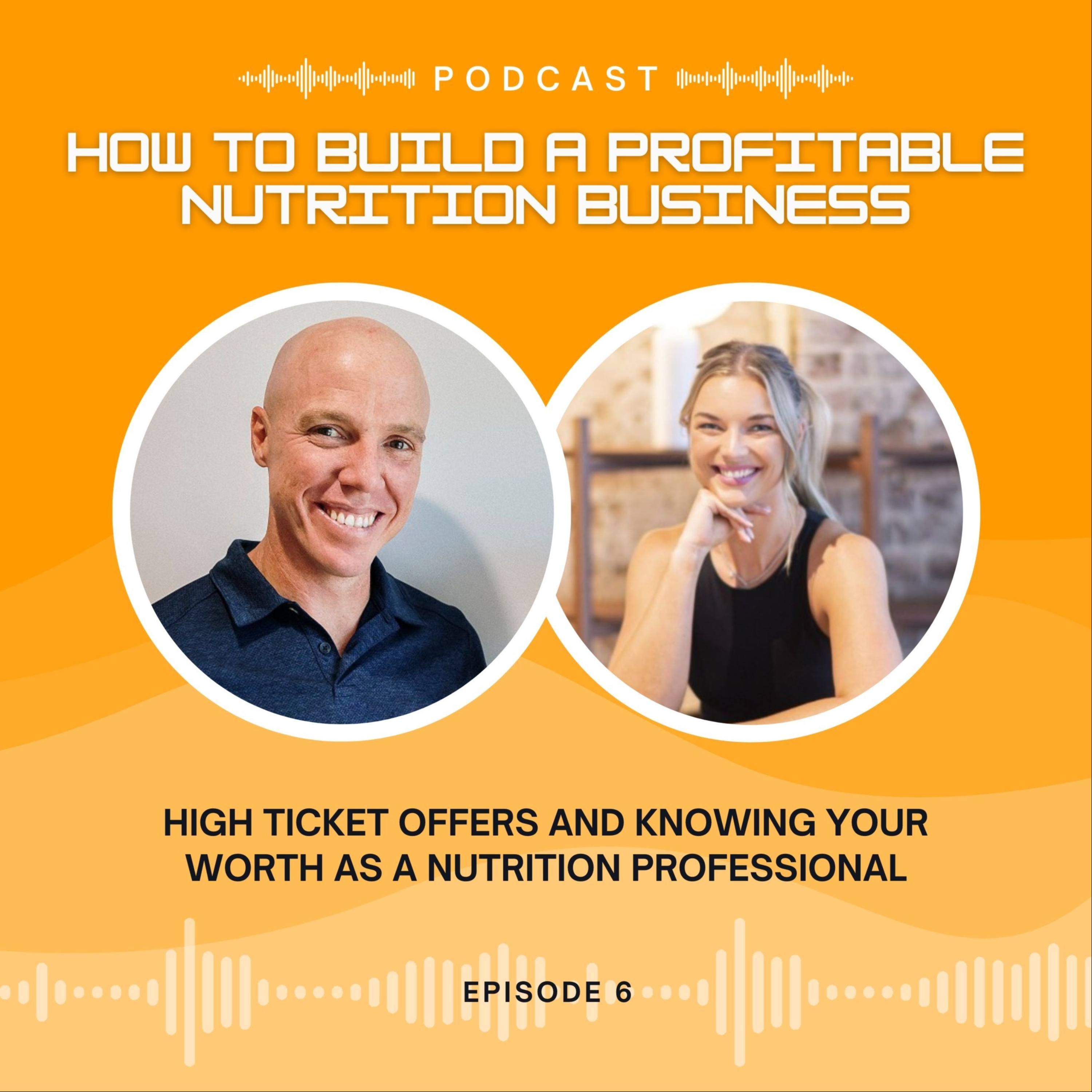 High Ticket Offers and Knowing Your Worth as a Nutrition Professional with Rebekah Jones episode artwork