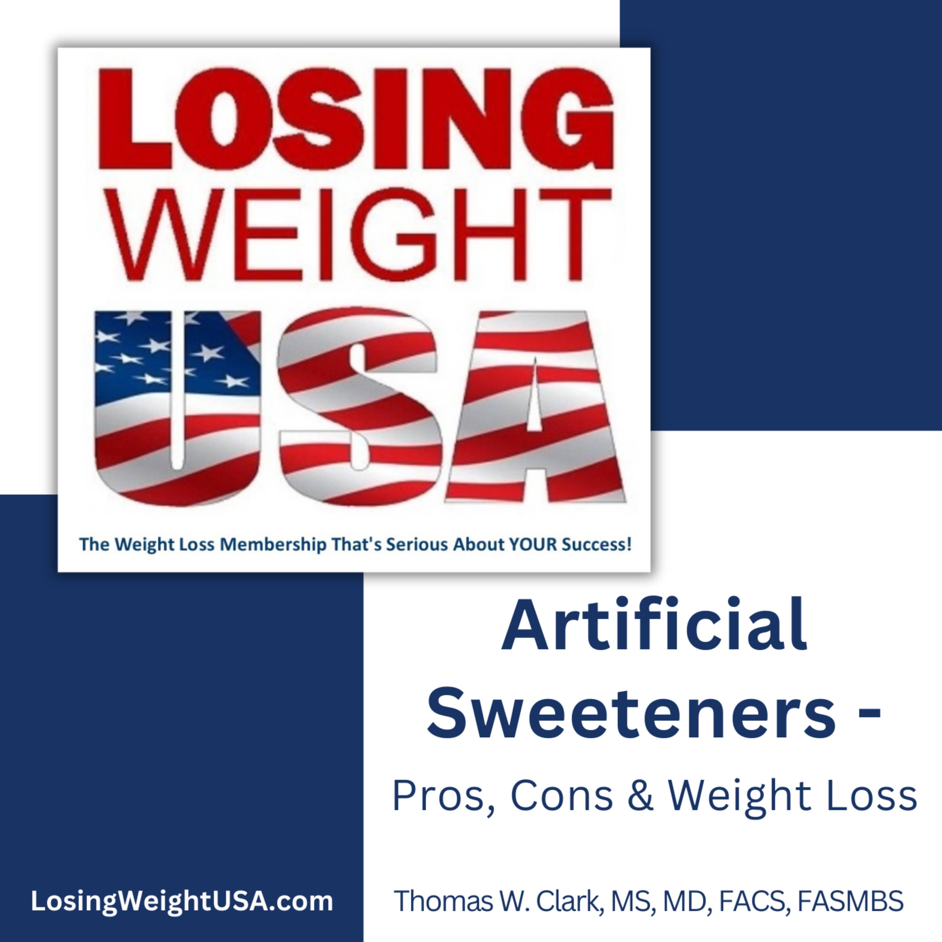 Artificial Sweeteners - Pros, Cons & Weight Loss episode artwork