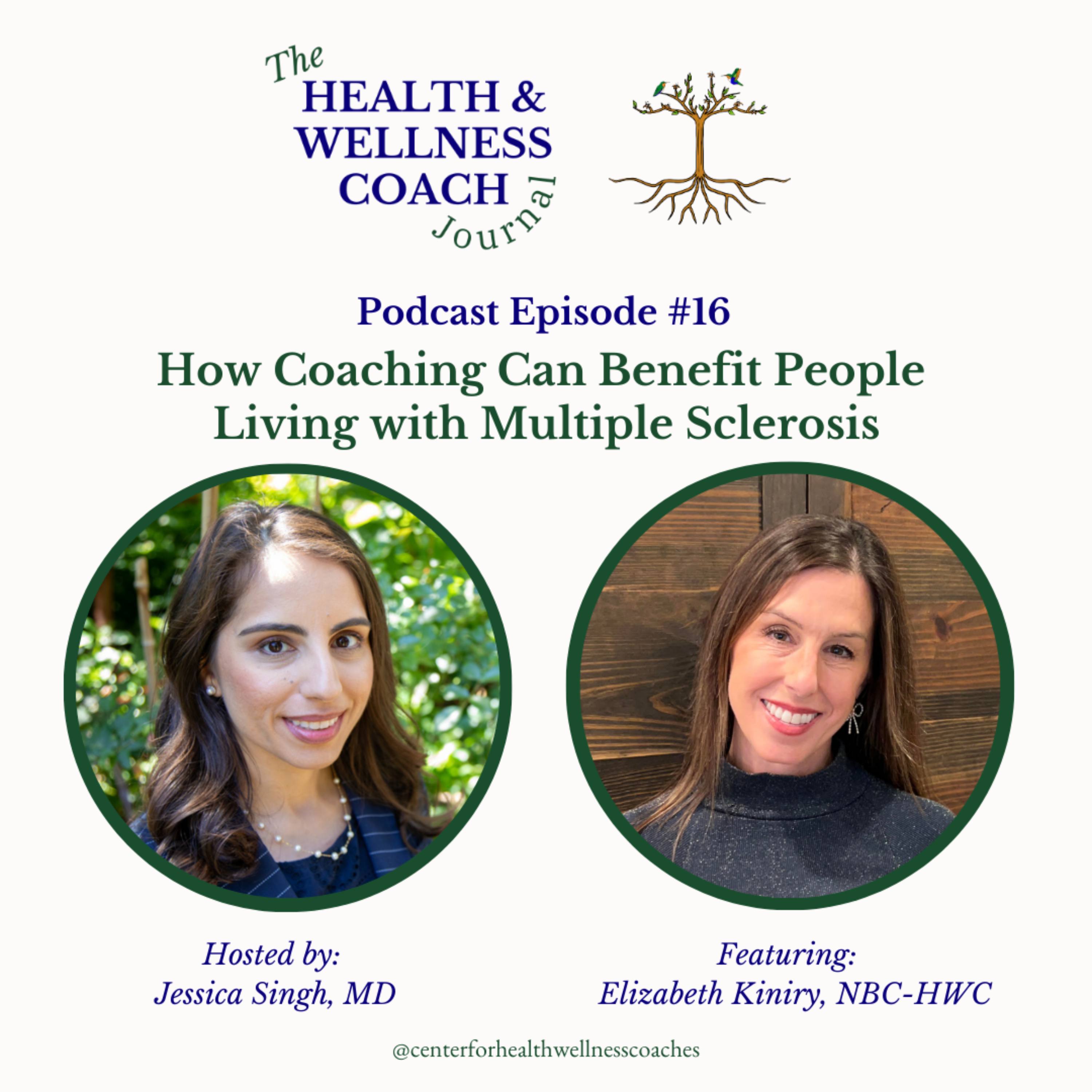 How Coaching Can Benefit People Living With Multiple Sclerosis Featuring Liz Kiniry episode artwork
