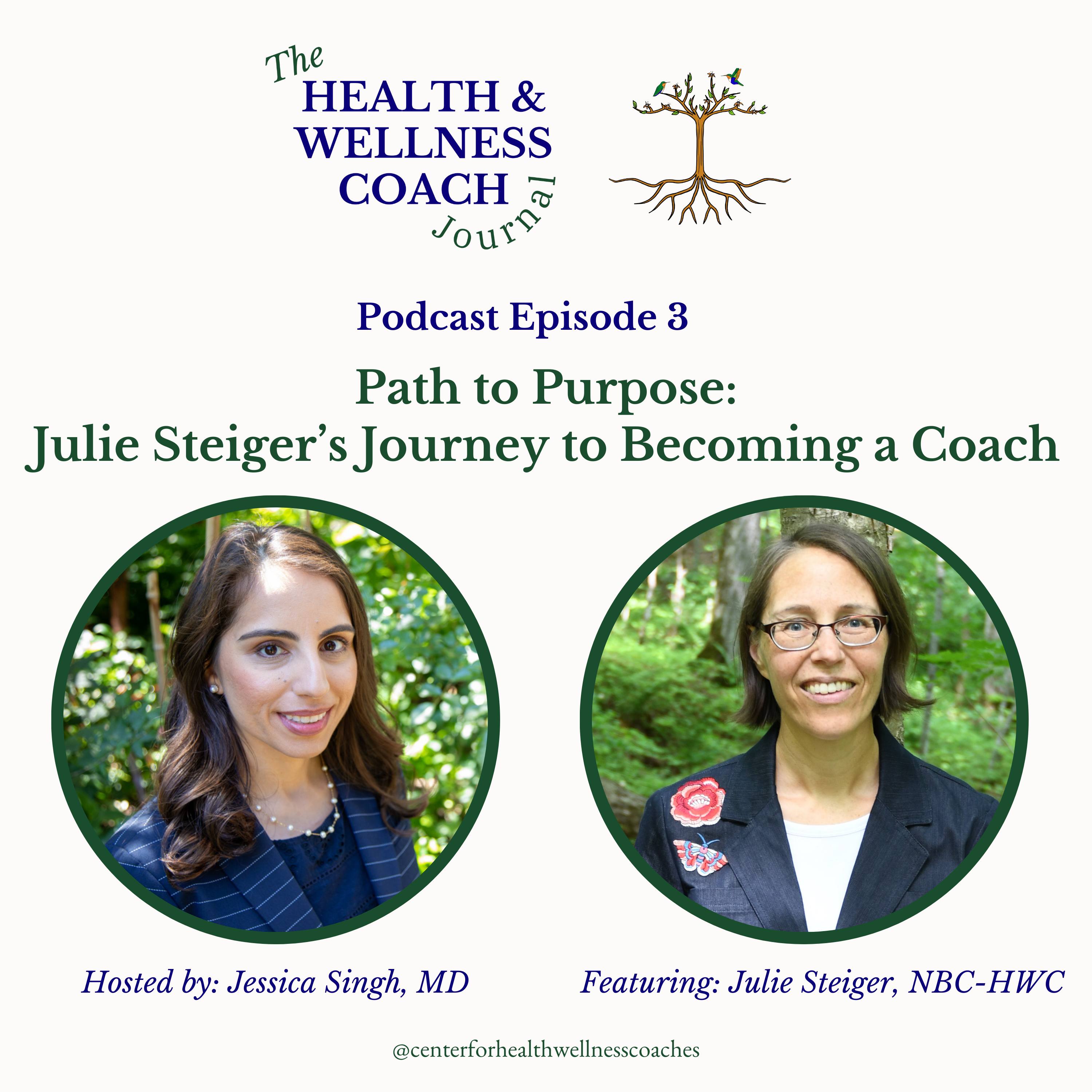 Path to Purpose: Julie Steiger’s Journey To Becoming A Coach episode artwork