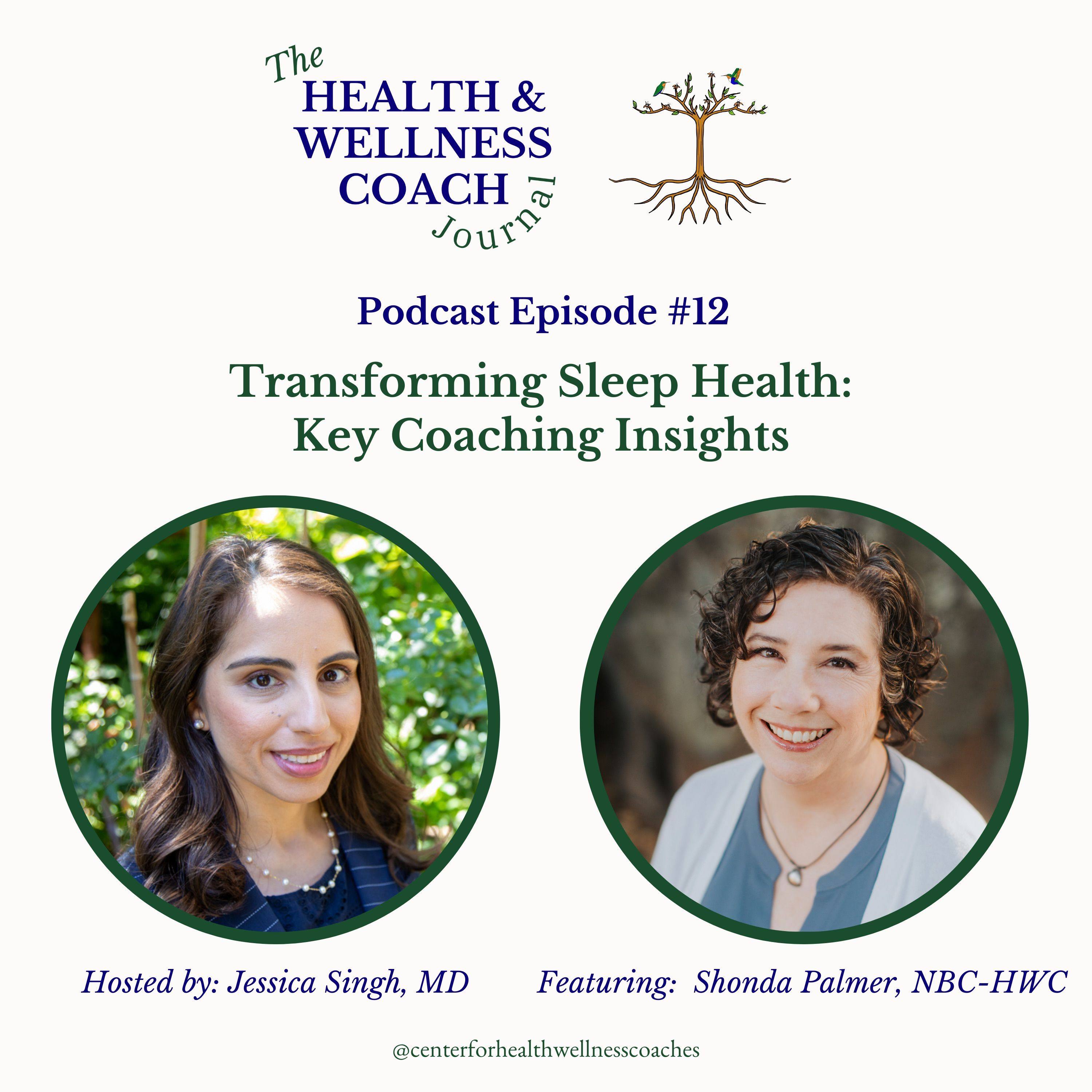 Transforming Sleep Health: Key Coaching Insights With Shonda Palmer episode artwork