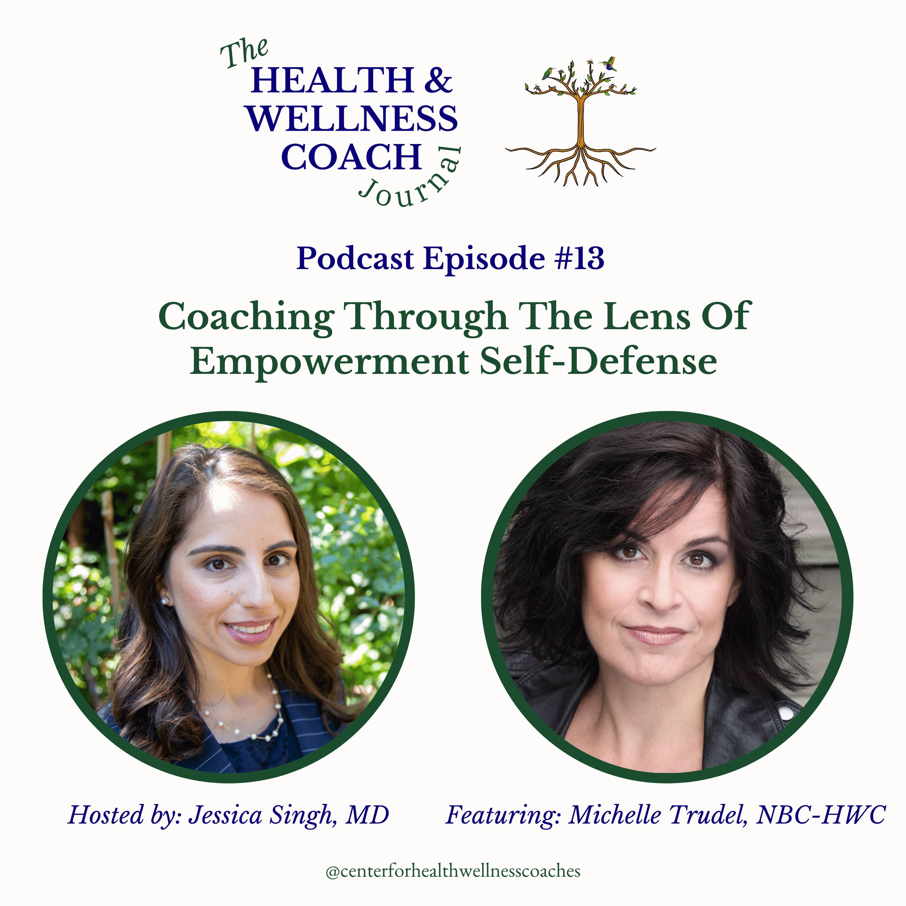 Coaching Through the Lens of Empowerment Self-Defense with Michelle Trudel episode artwork