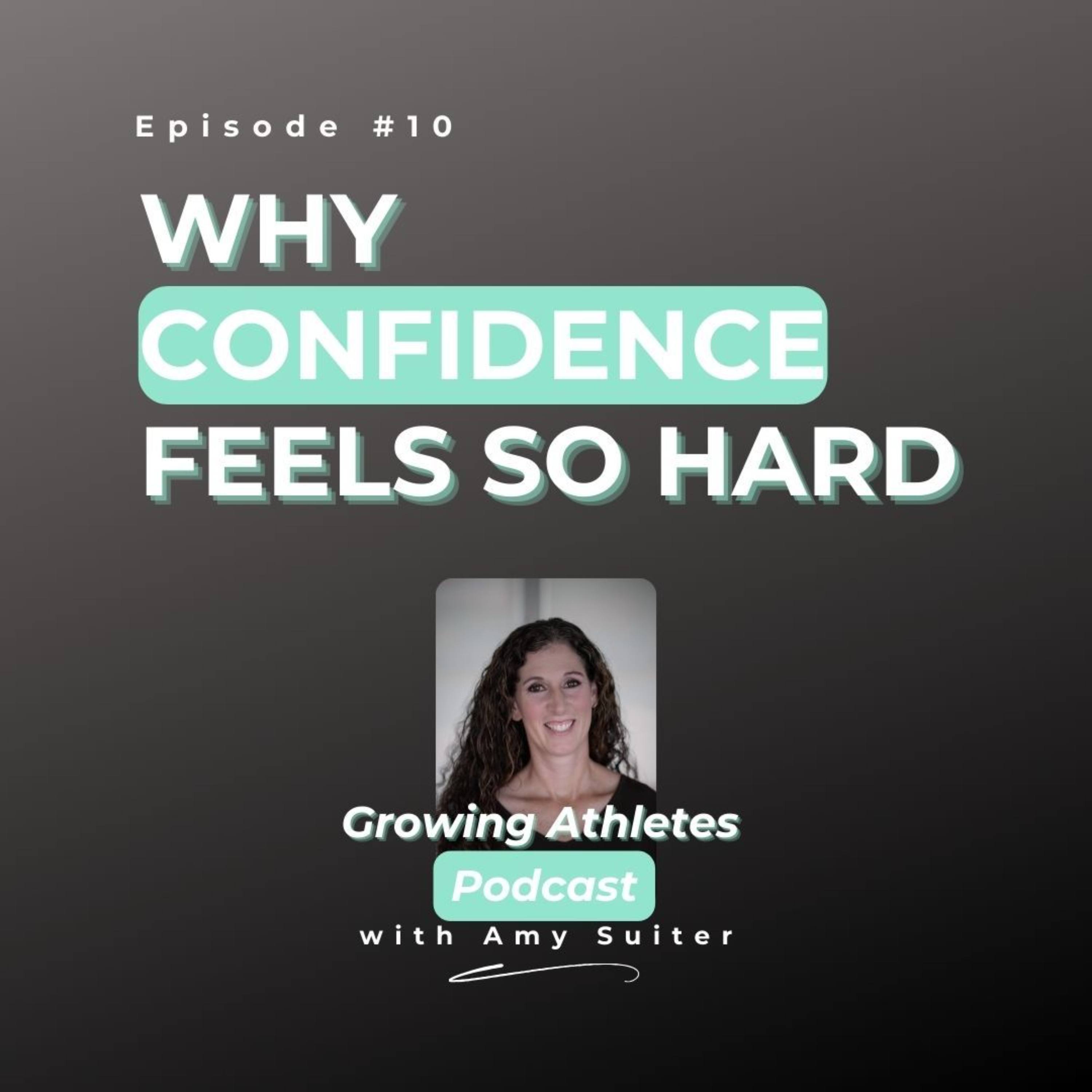 10: Why Confidence Feels So Hard episode artwork