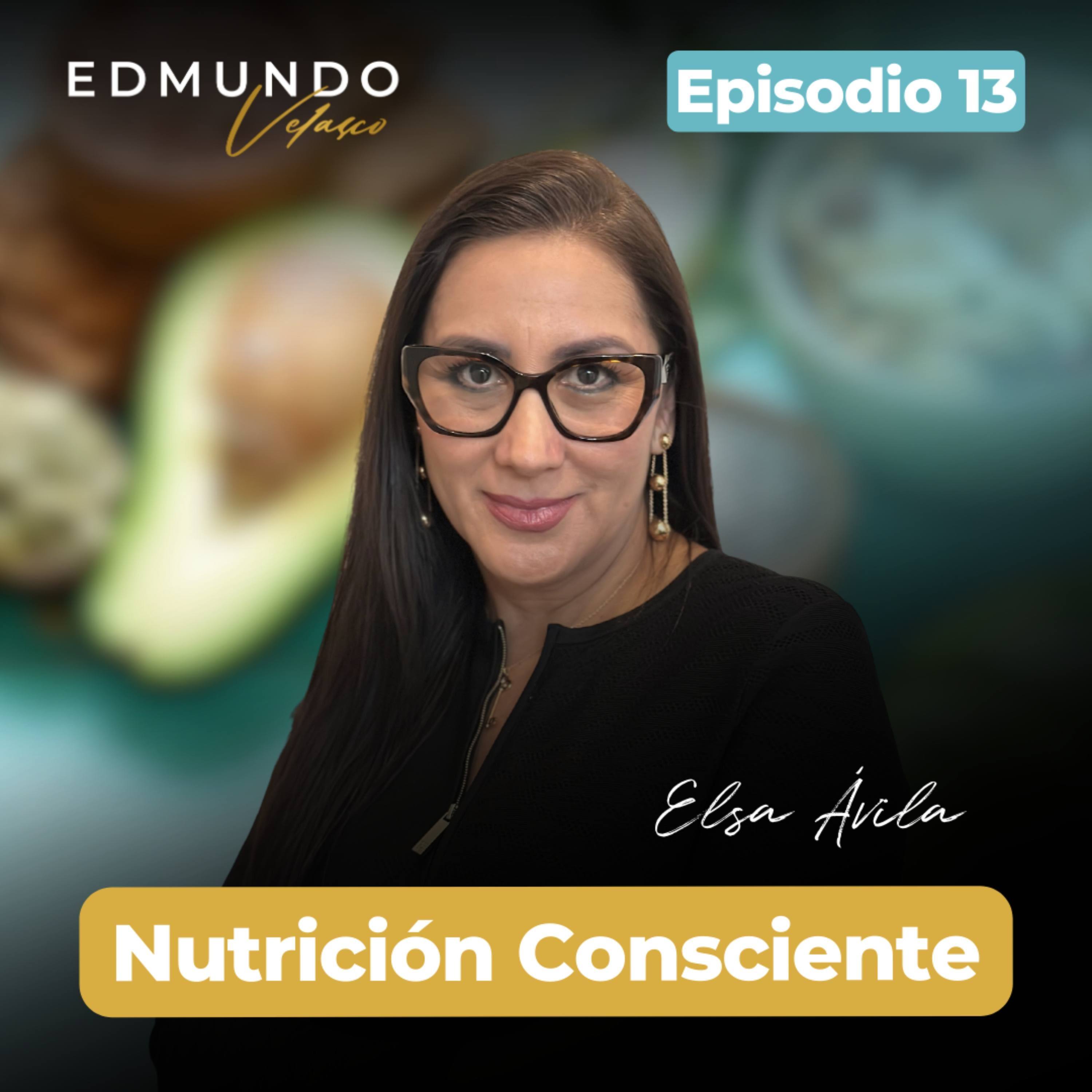 #13: NUTRICIÓN CONSCIENTE