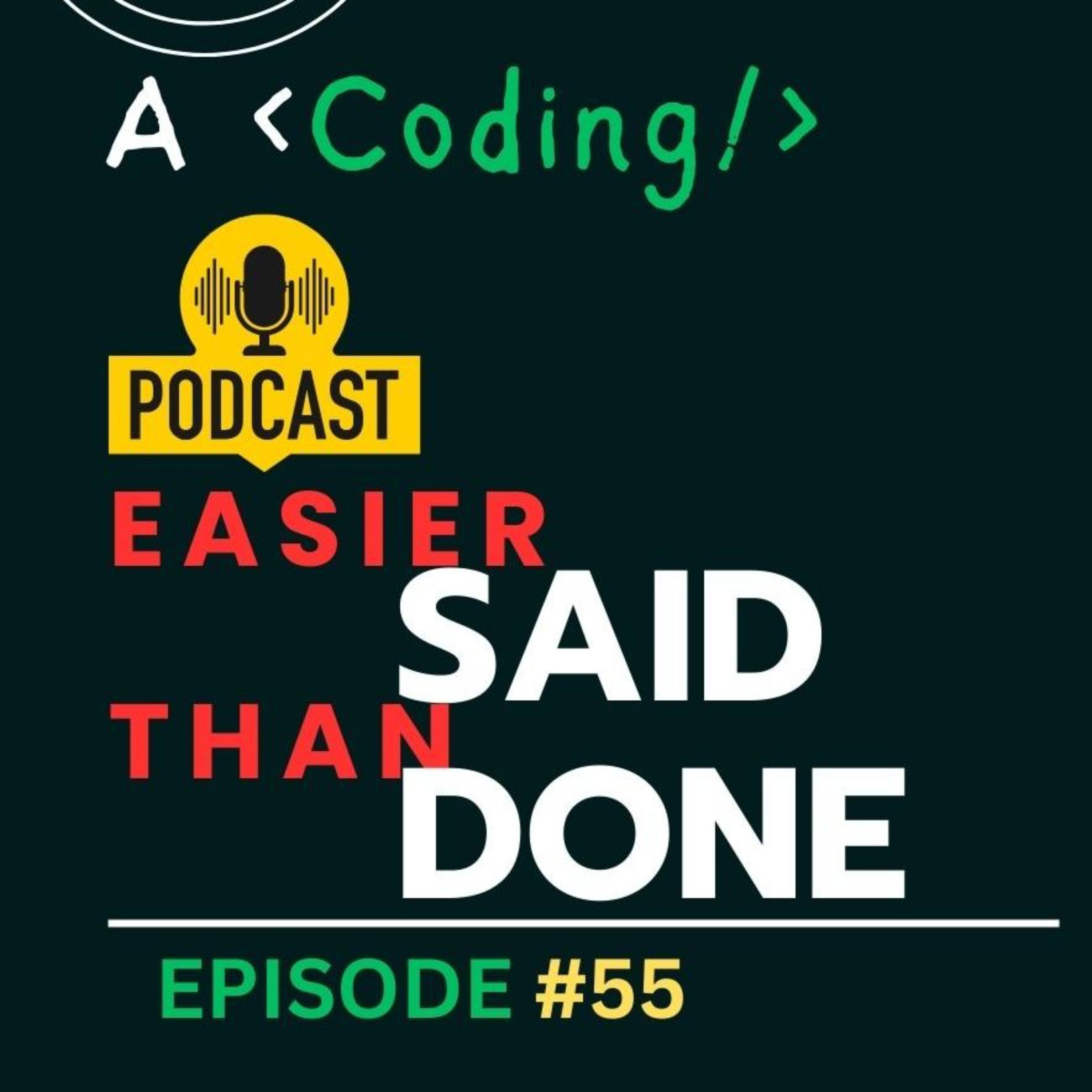 Easier Said Than Done (Career Change & How to Do it)