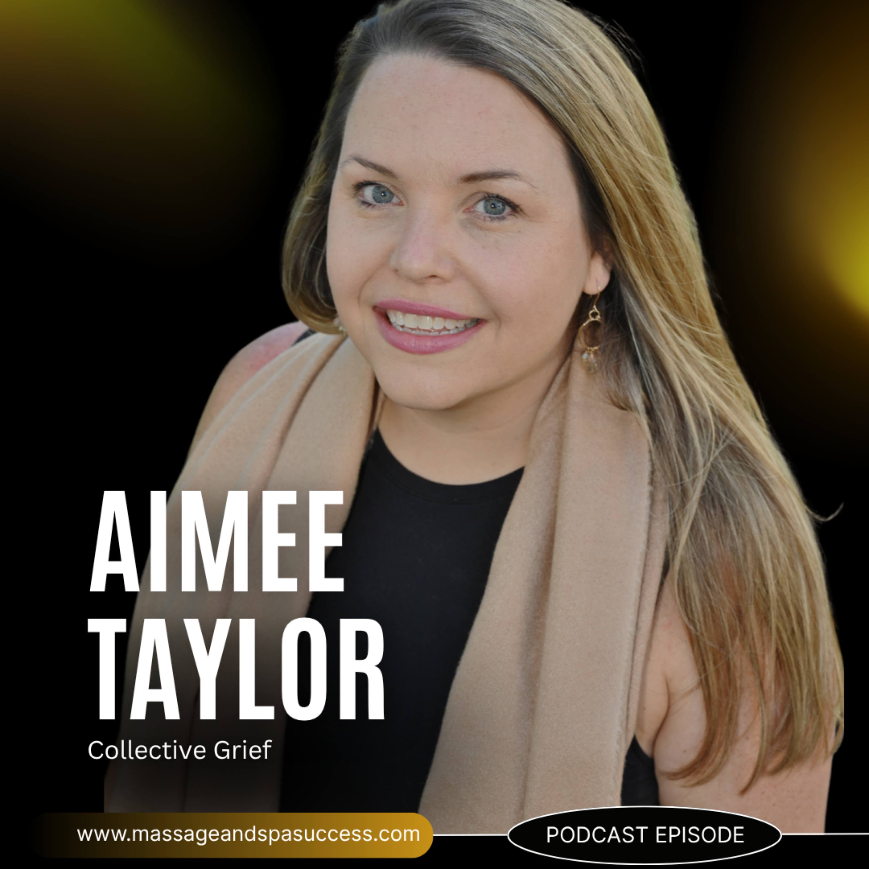 Aimee Joy Taylor – Collective Grief episode artwork