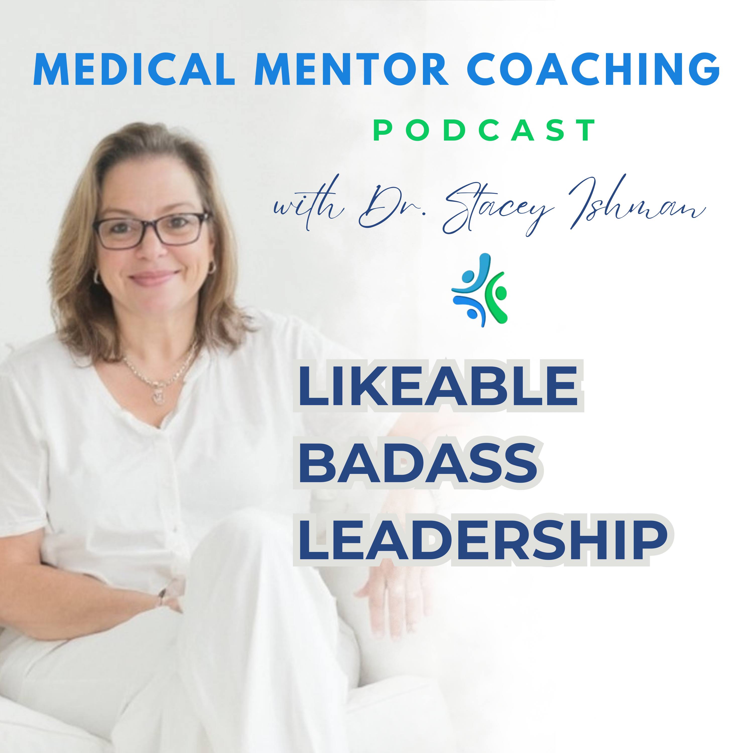 Medical Mentor Coaching Podcast