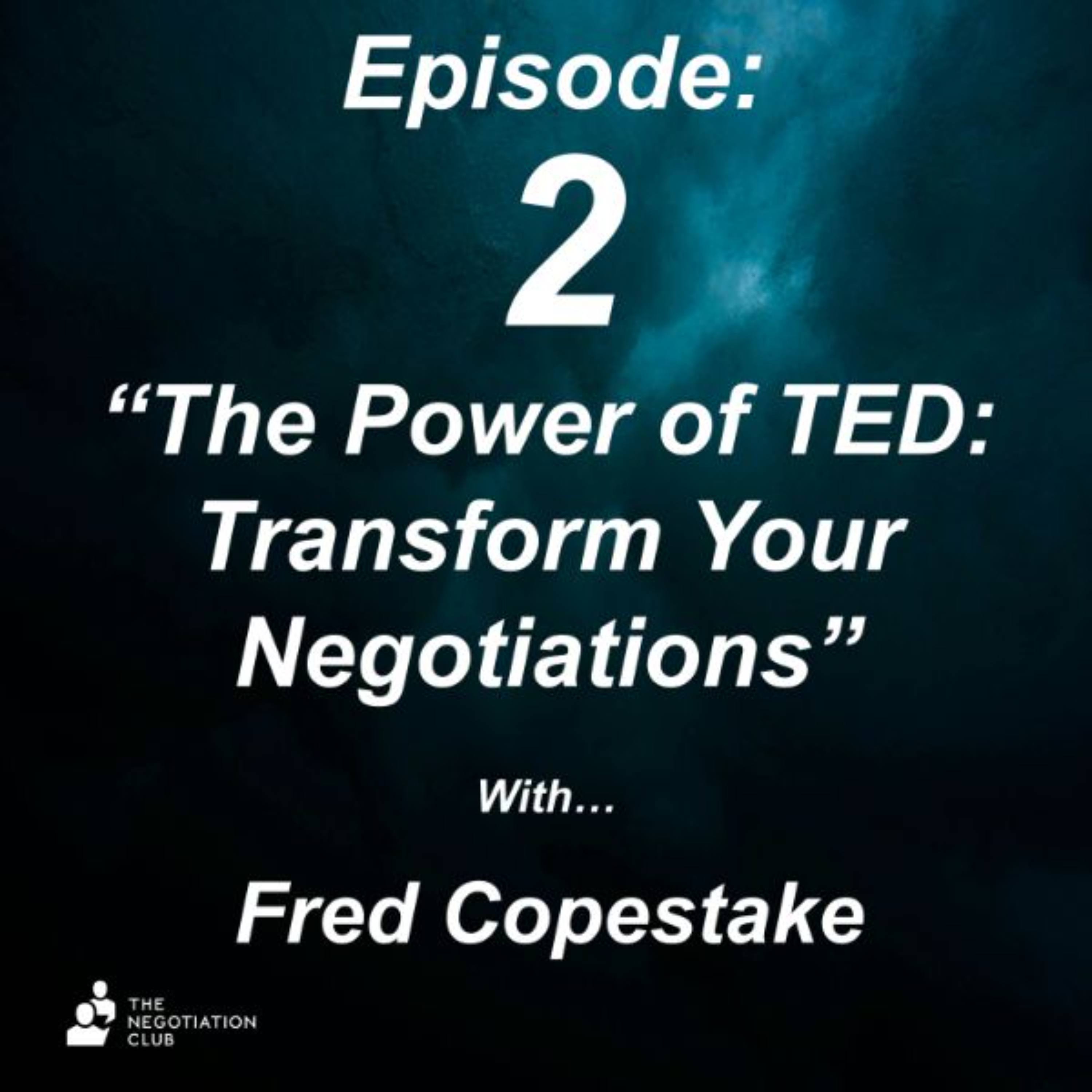 The Power of TED: Transform Your Negotiations episode artwork