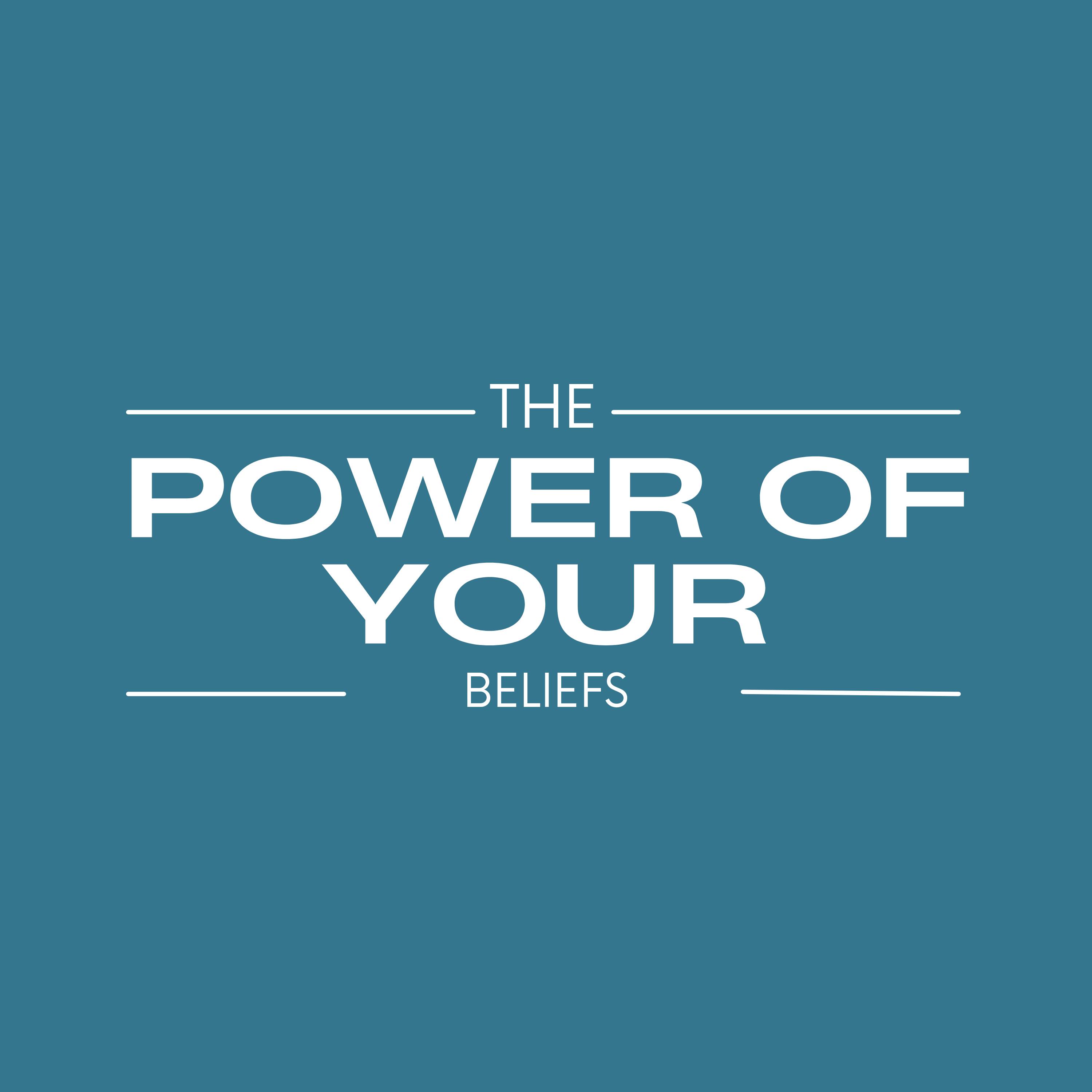 E8 The Power Of Your Belief episode artwork