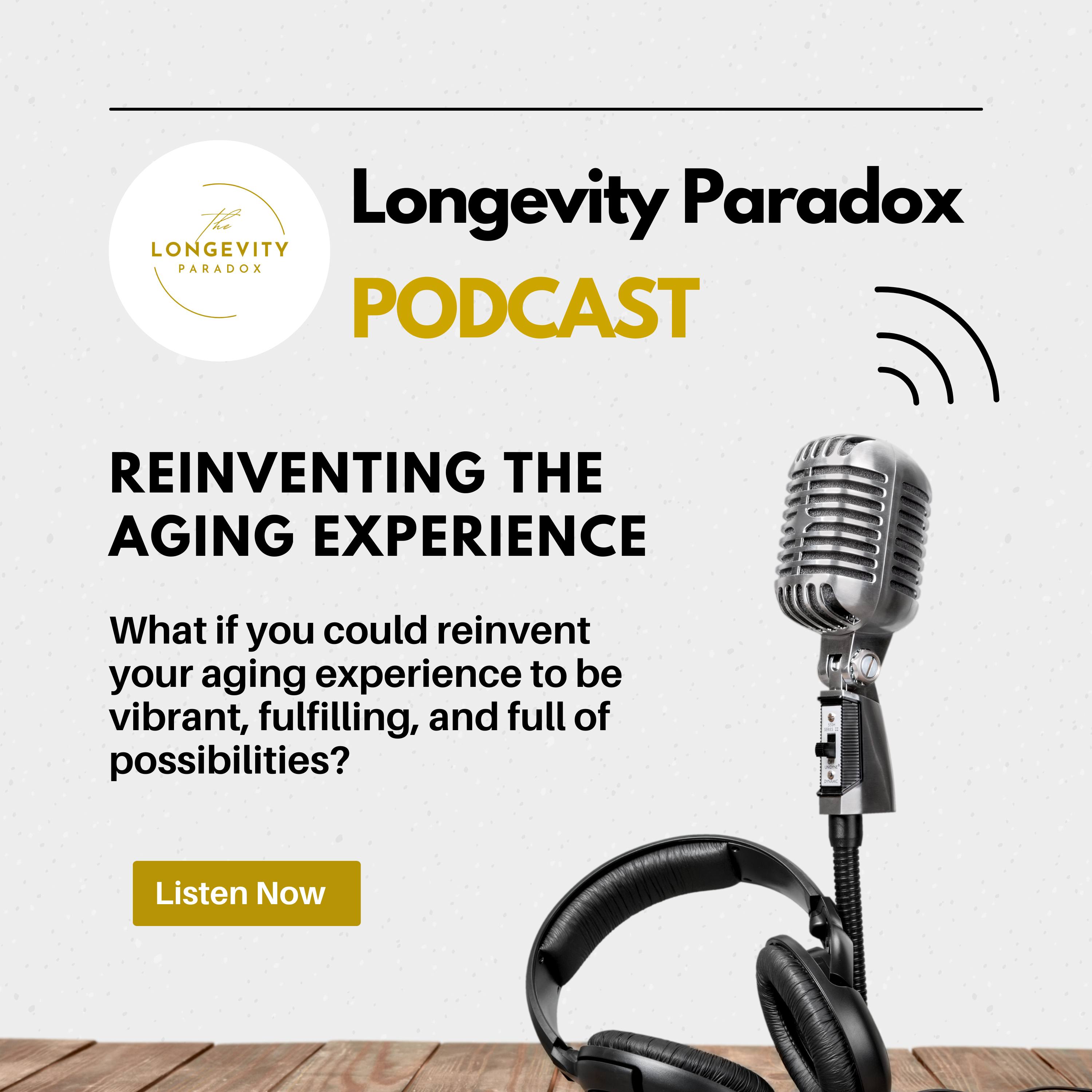 Reinventing The Aging Experience episode artwork