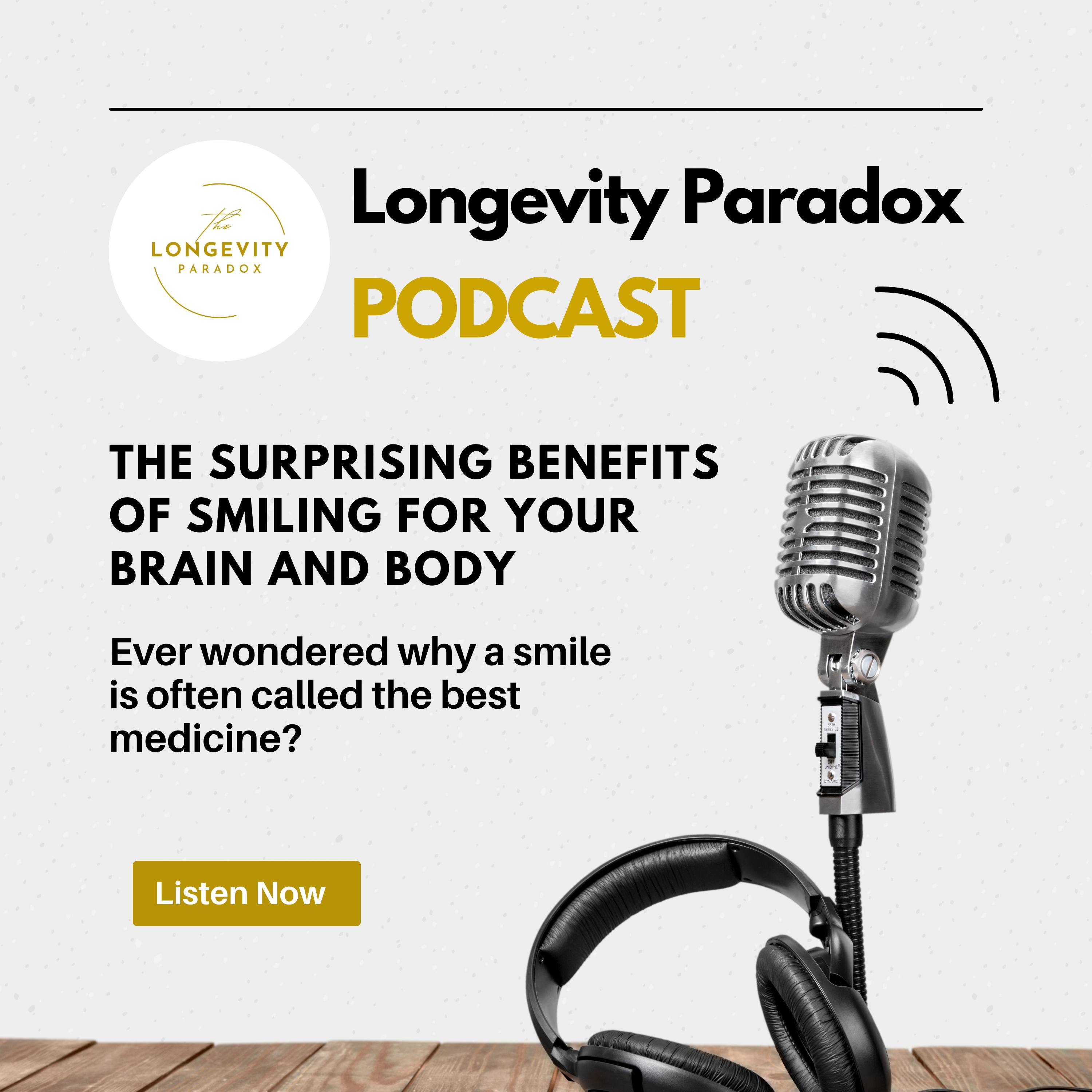 The Surprising Benefits of Smiling for Your Brain and Body — Longevity Reimagined cover