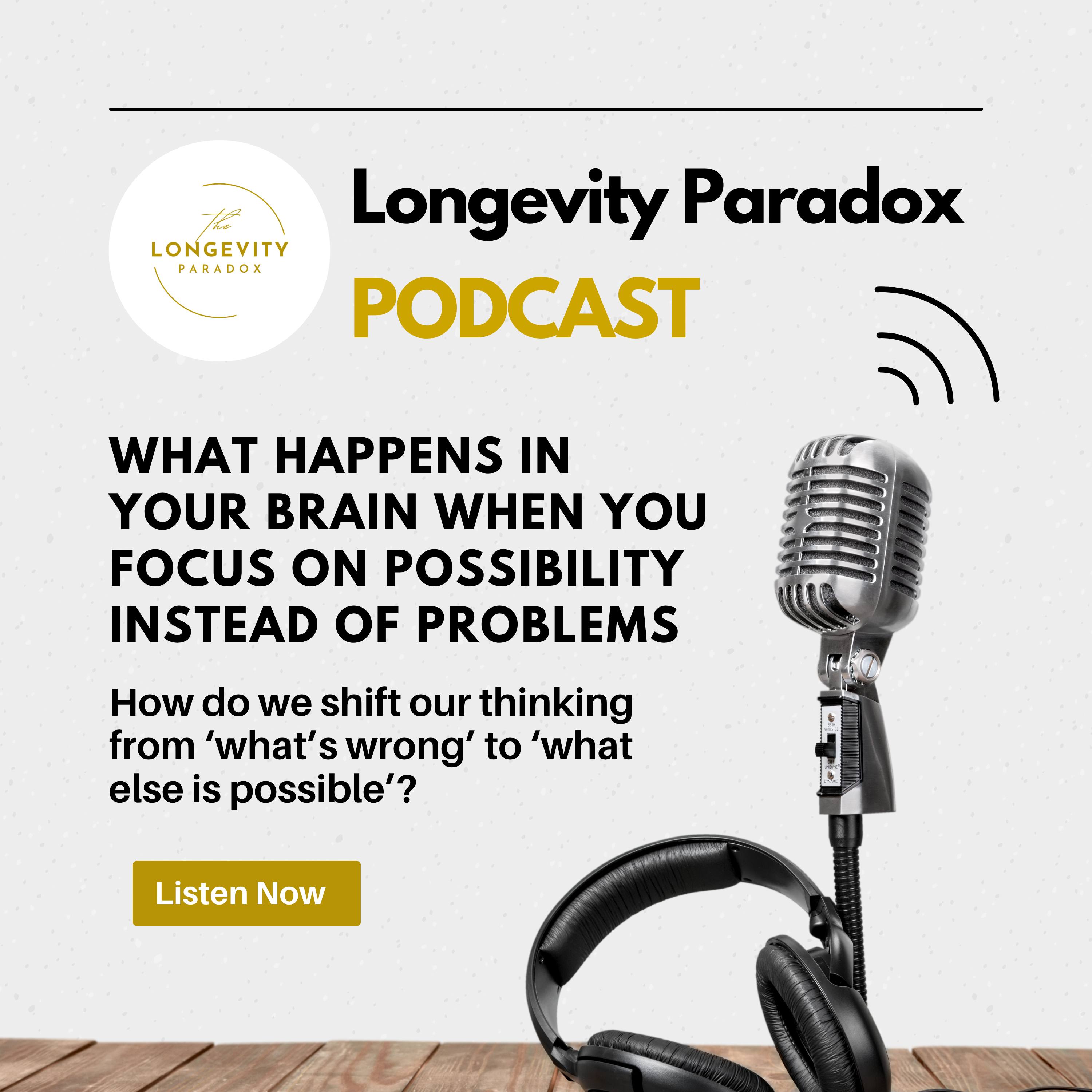 What Happens in Your Brain When You Focus on Possibility Instead of Problems episode artwork