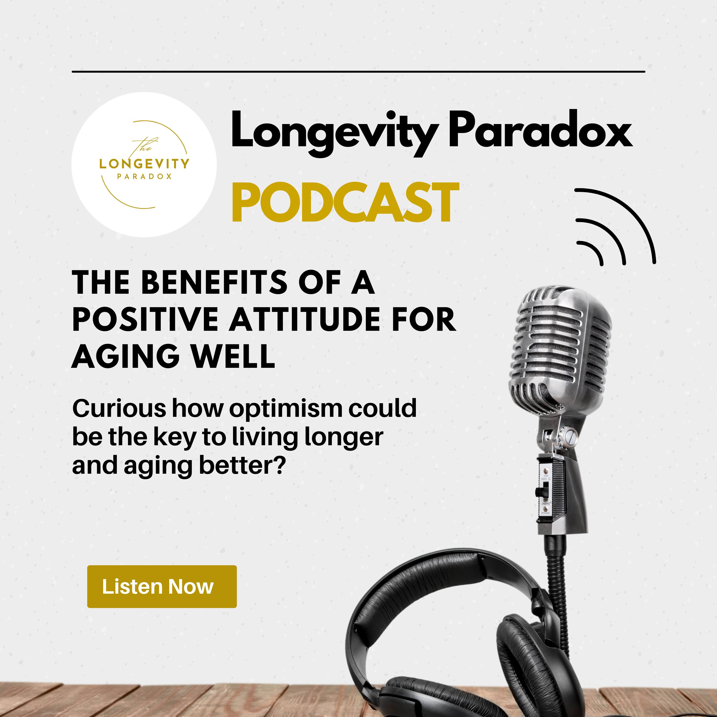 The Benefits of a Positive Attitude for Aging Well episode artwork