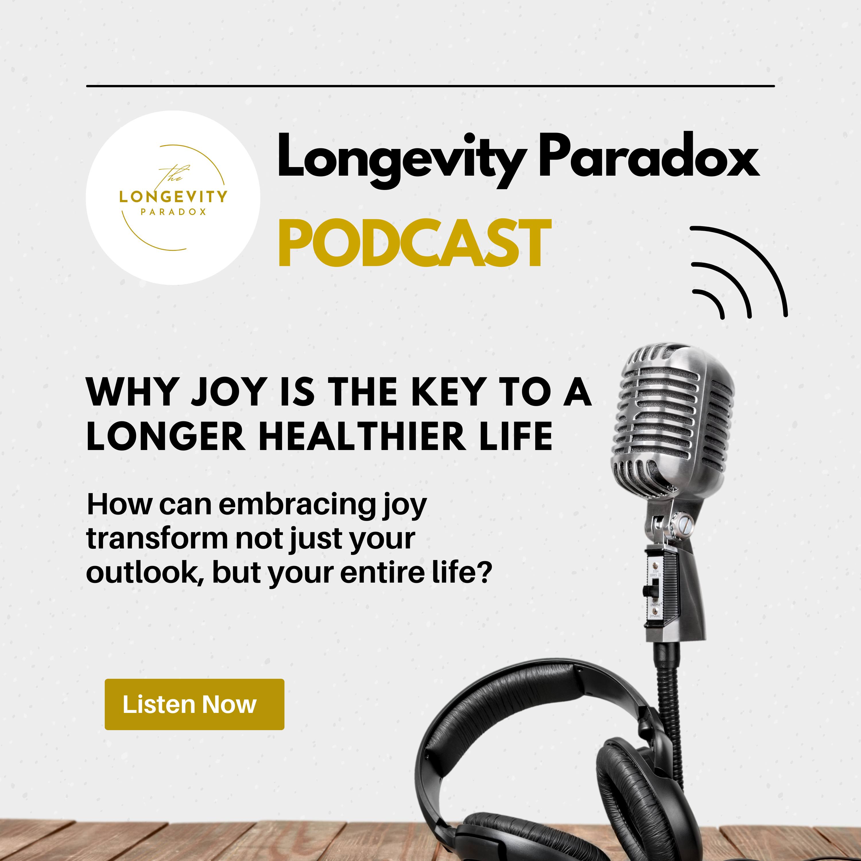 Why Joy is the Key to a Longer Healthier Life episode artwork