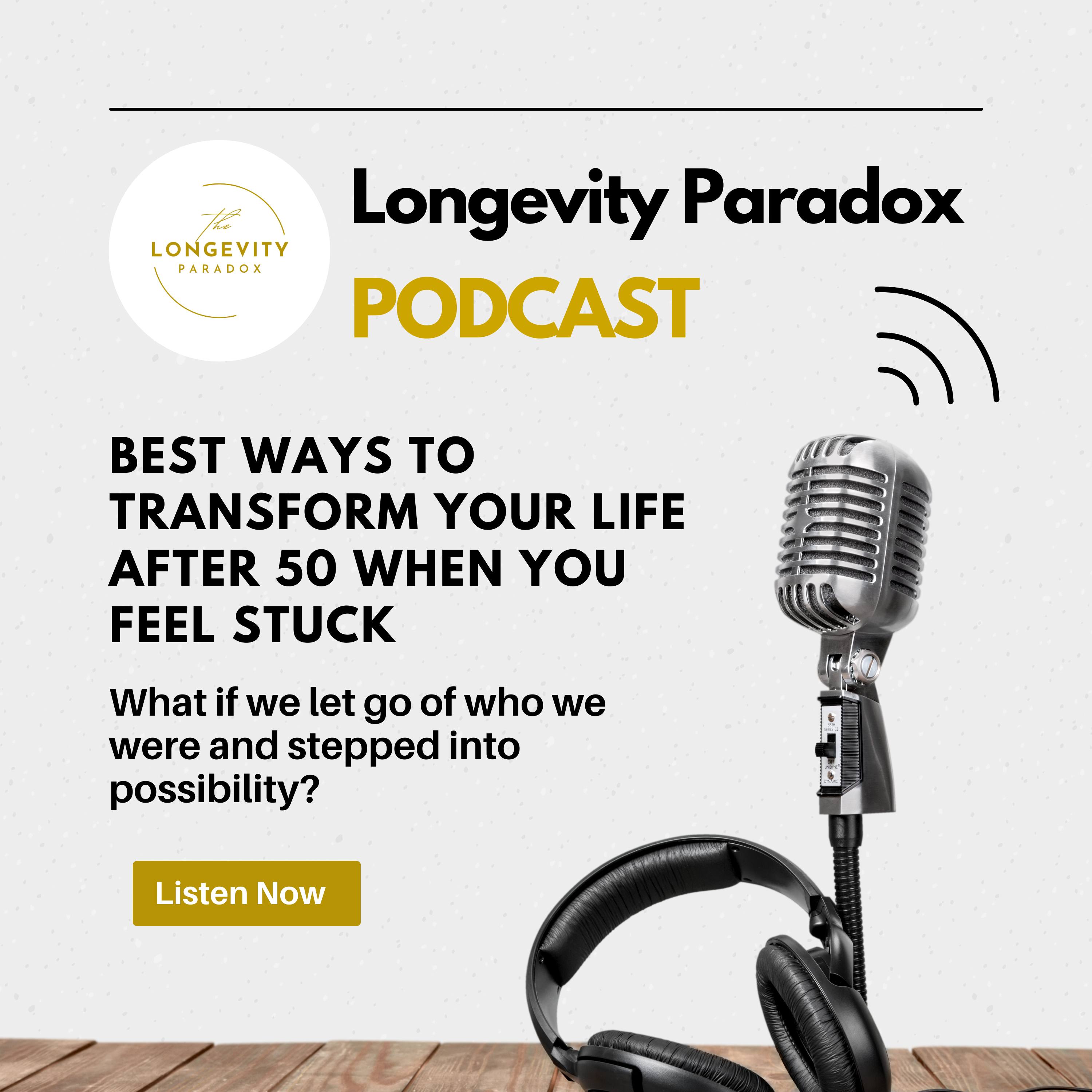 Best Ways to Transform Your Life After 50 When You Feel Stuck episode artwork