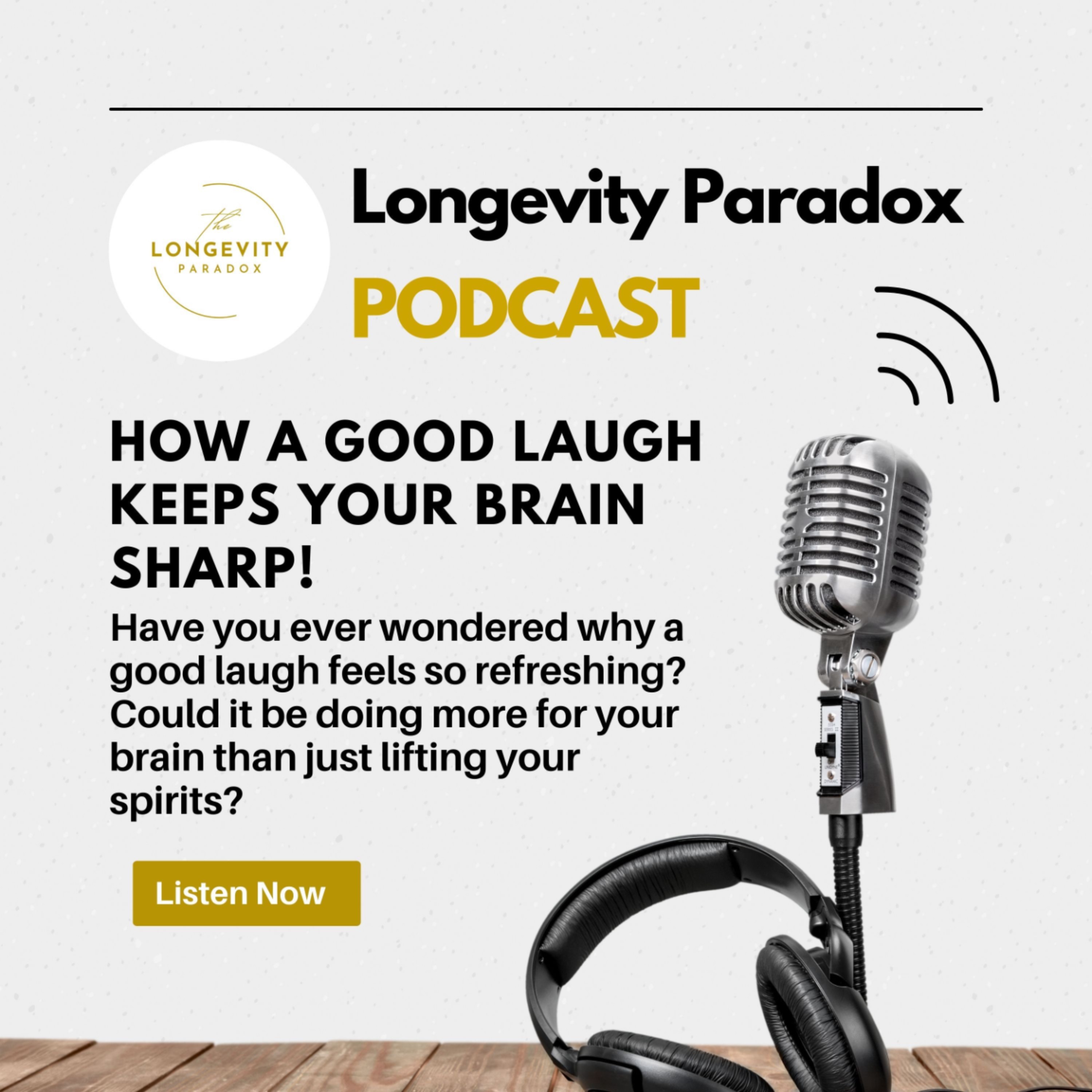 How A Good Laugh Keeps Your Brain Sharp episode artwork