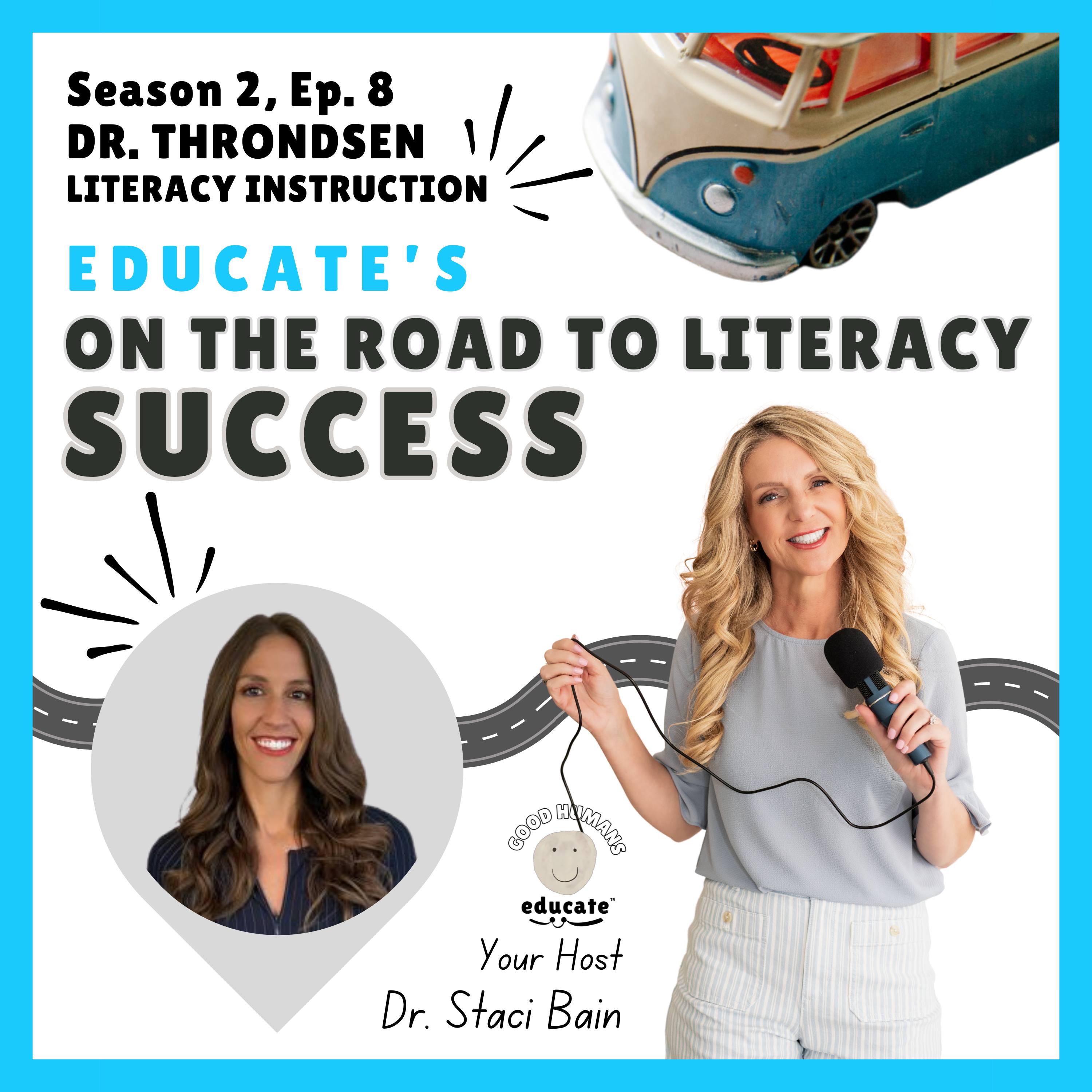 Season 2, Ep. 8: Literacy Instruction with Dr. Throndsen episode artwork