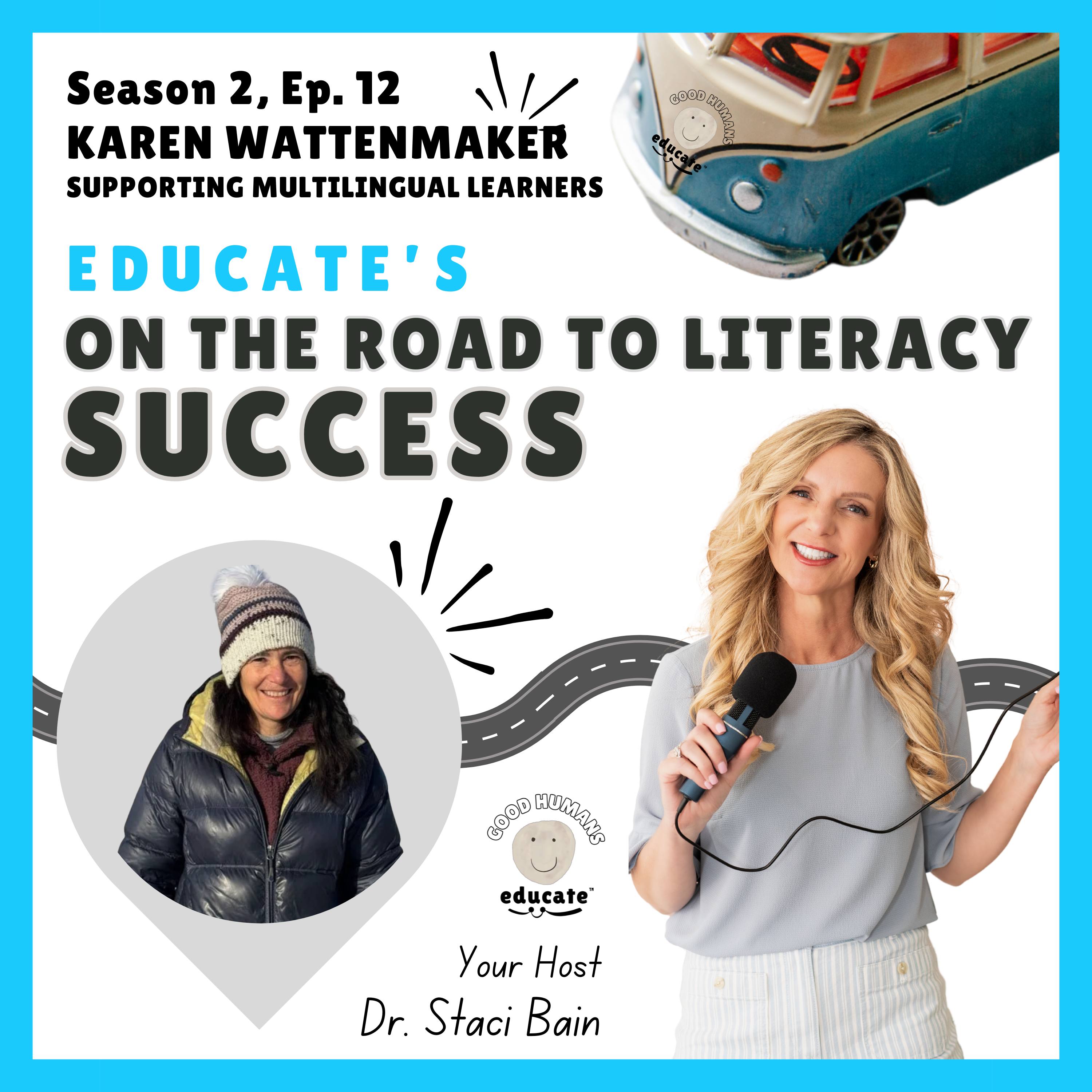 Play Season 2, Ep. 12: Supporting Multilingual Learners w/Karen Wattenmaker