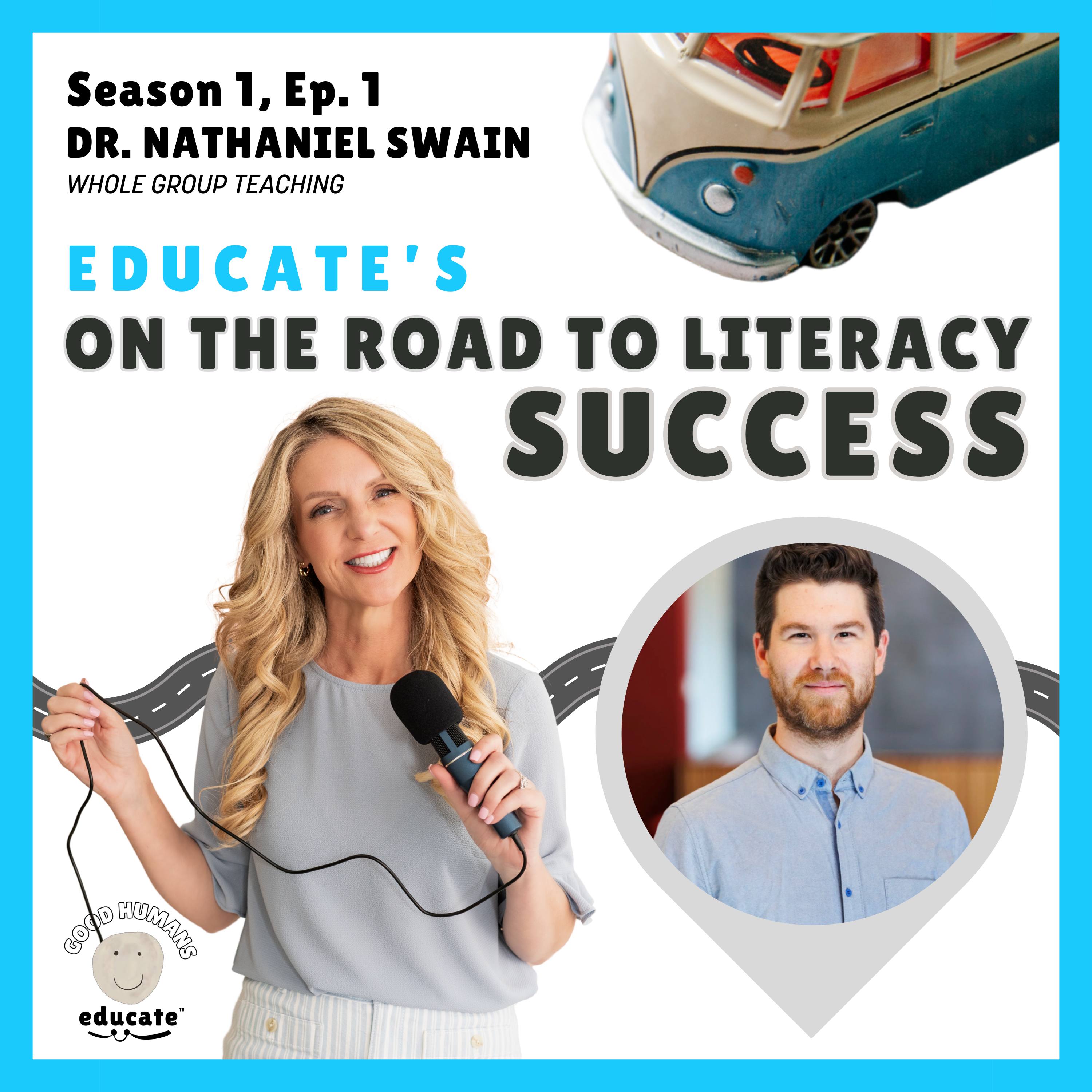 Season 1, Ep. 1 - Whole Class Teaching w/Dr. Nathaniel Swain episode artwork