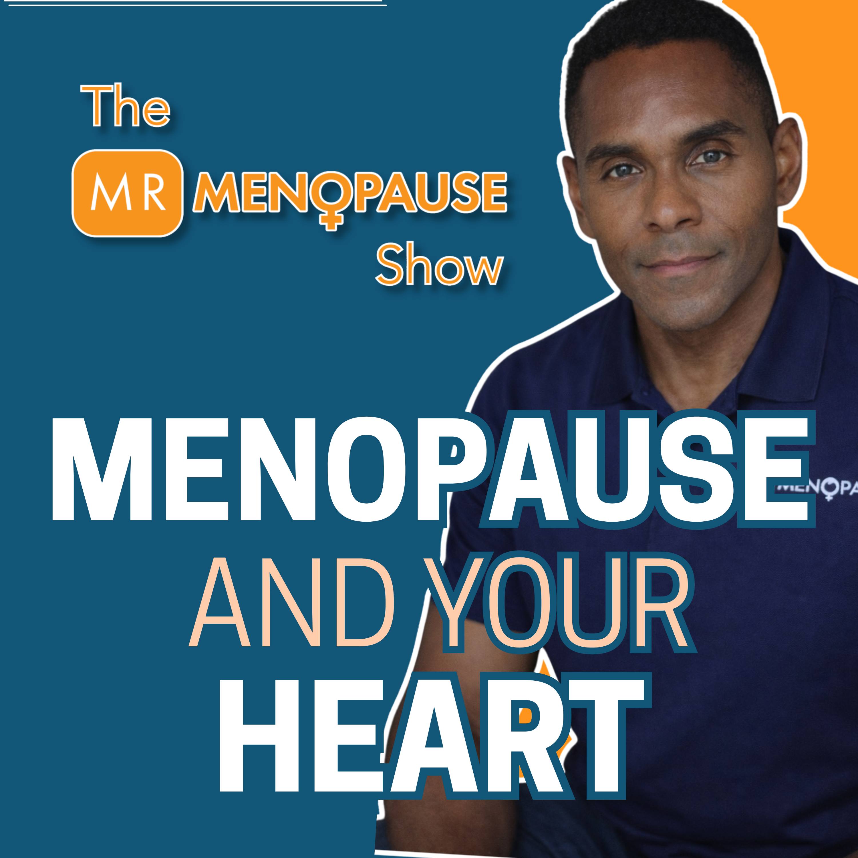 The Menopause + Heart Connection episode artwork