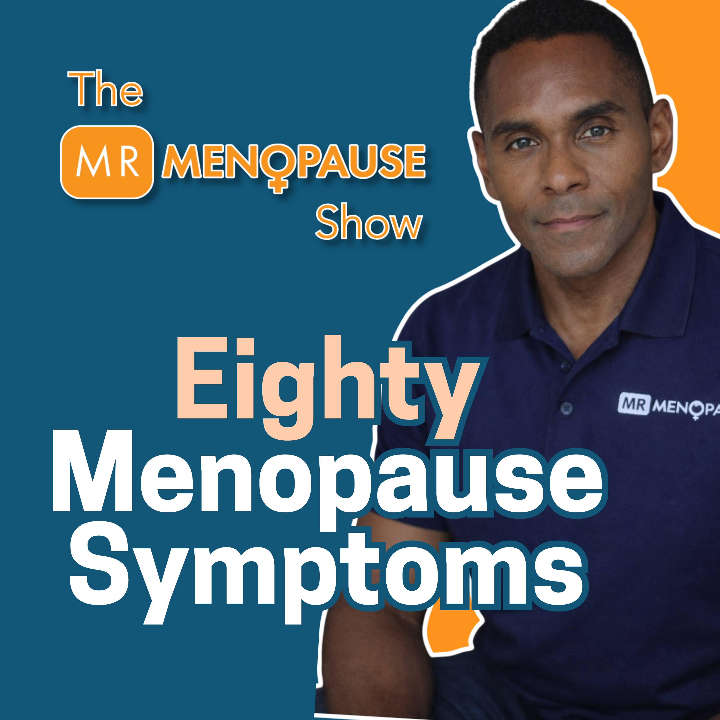 80 Menopause Symptoms Most Women Are Never Told About episode artwork