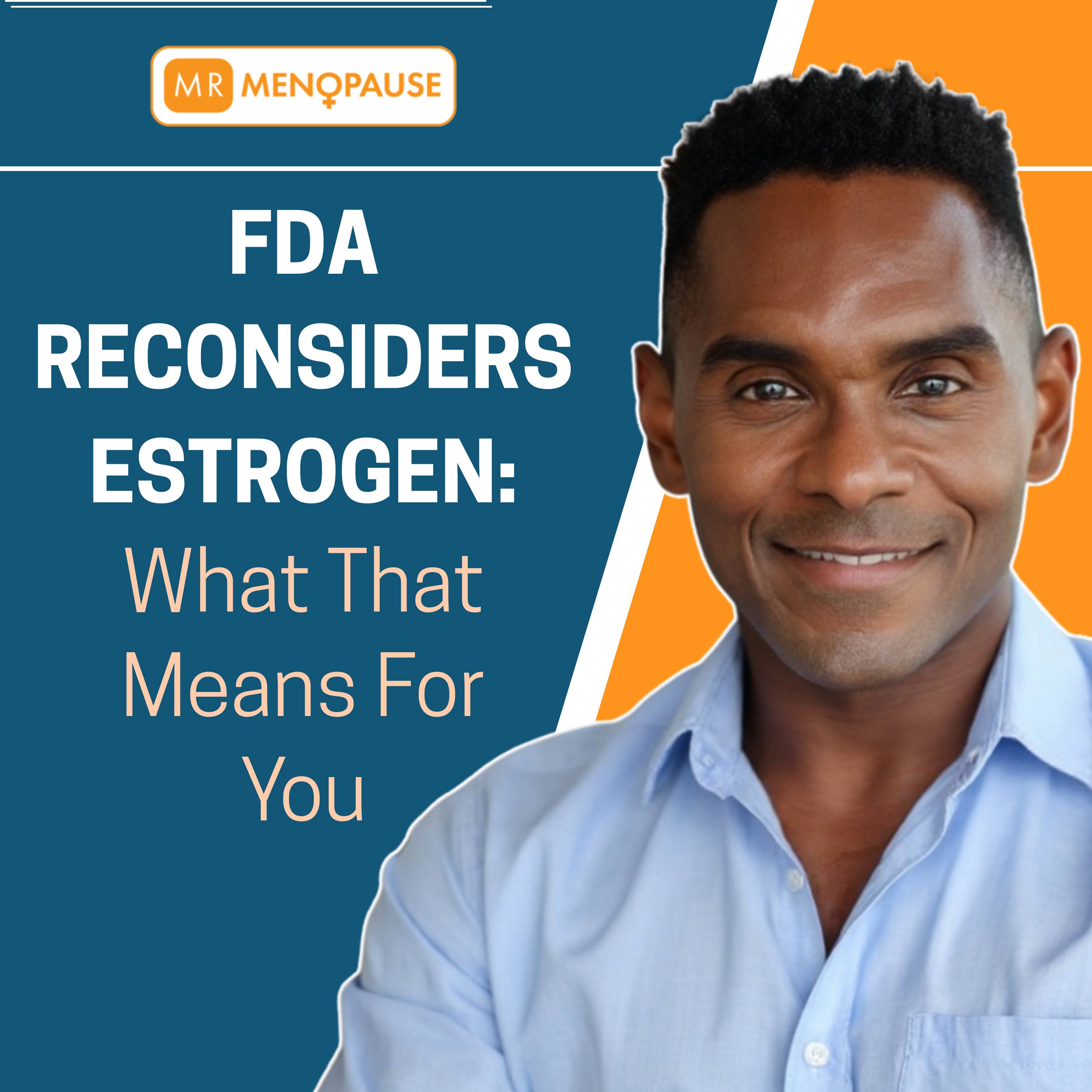 Estrogen Under Review: What the FDA Shift Means for Hormone Therapy & Your Menopause Journey episode artwork