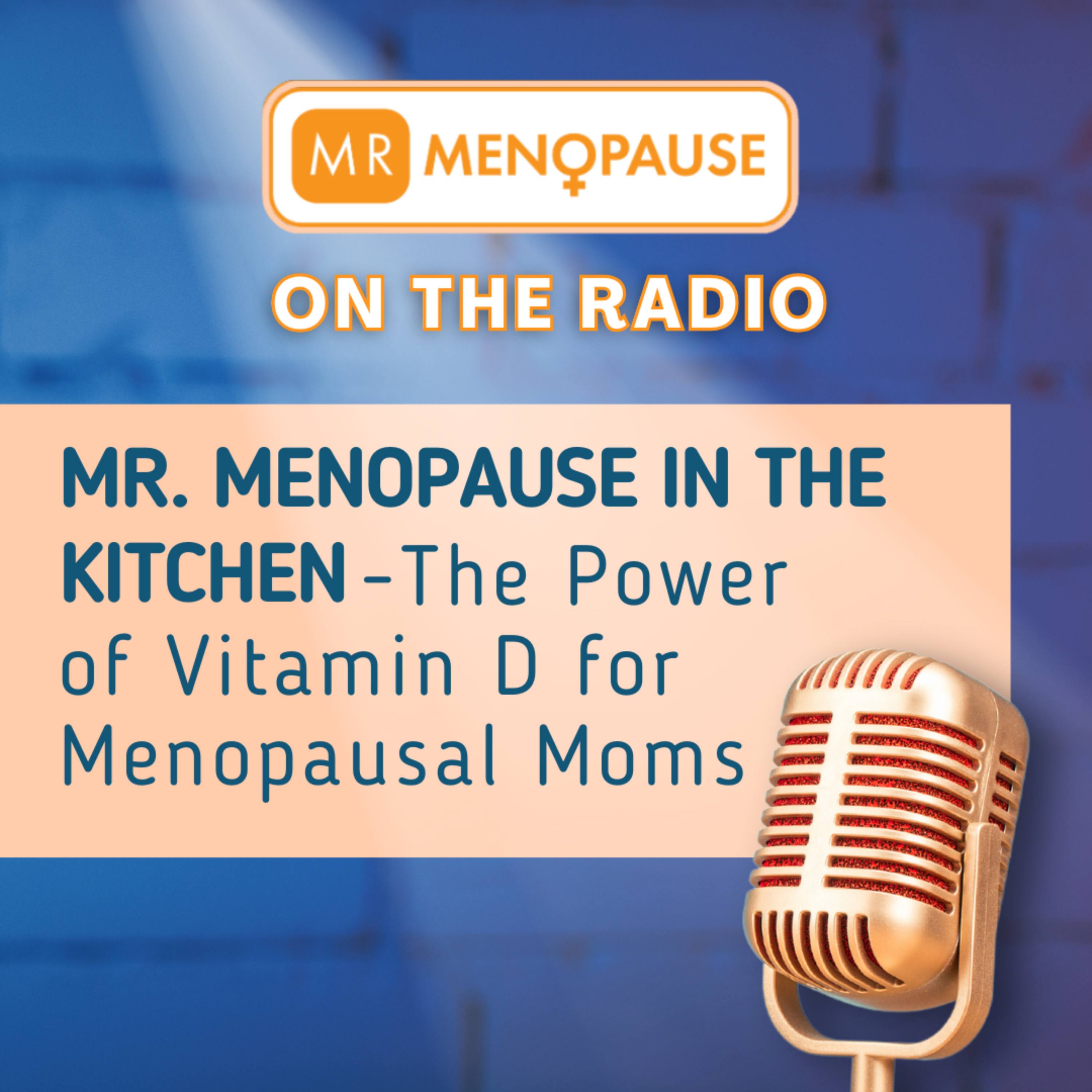 The Power of Vitamin D for Menopausal Moms episode artwork