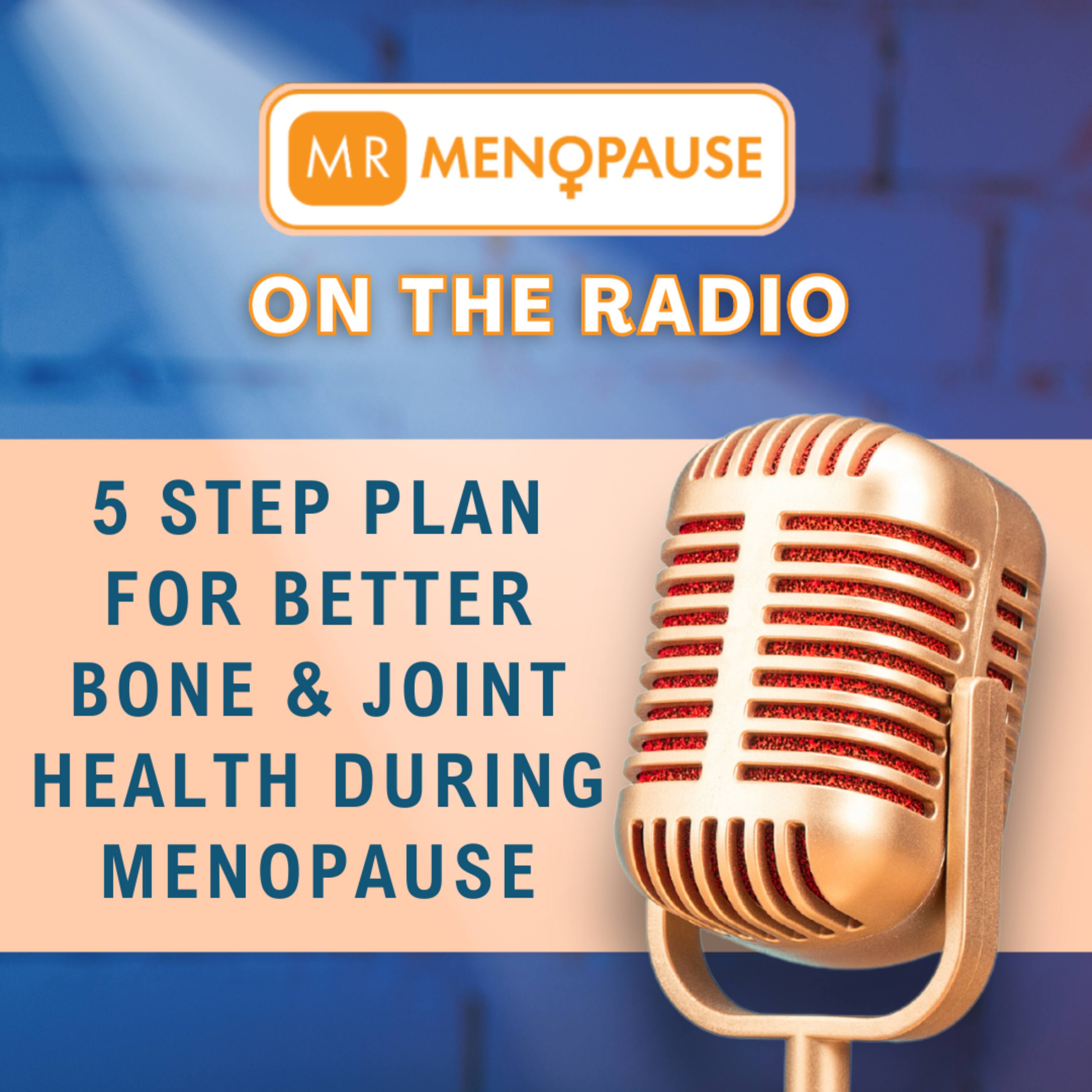 5 Step Plan For Better Bone & Joint Health During Menopause episode artwork
