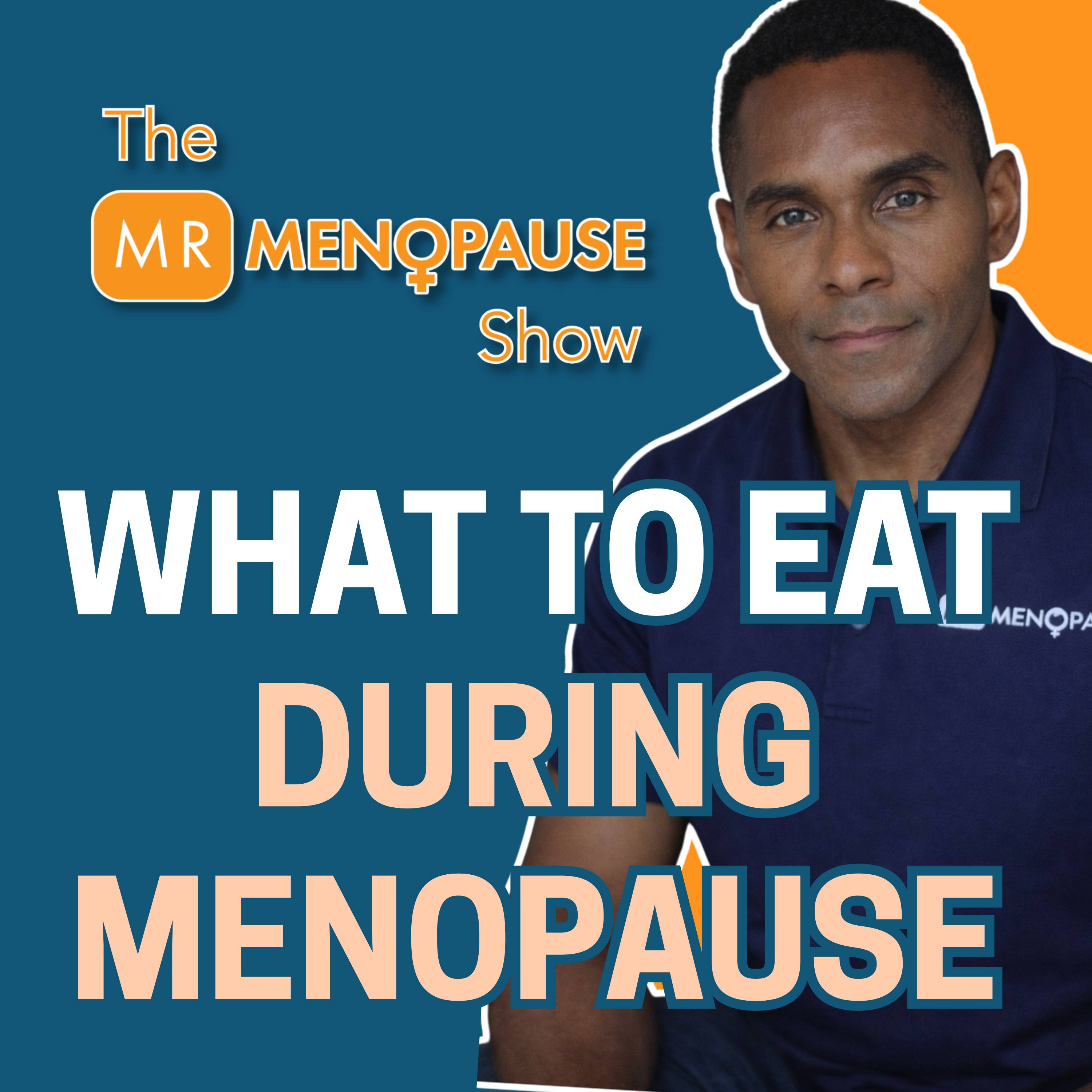 What to Eat During Menopause episode artwork