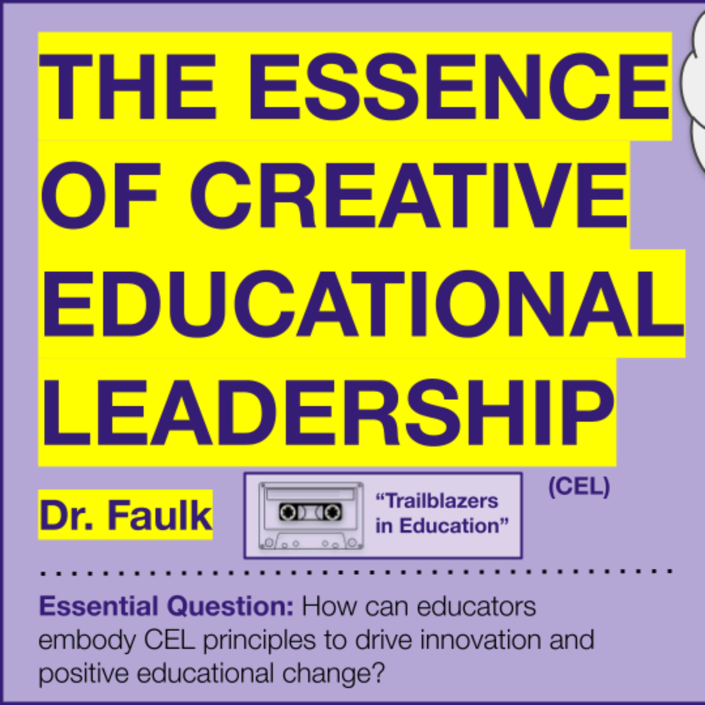 The Essence of Creative Educational Leadership episode artwork