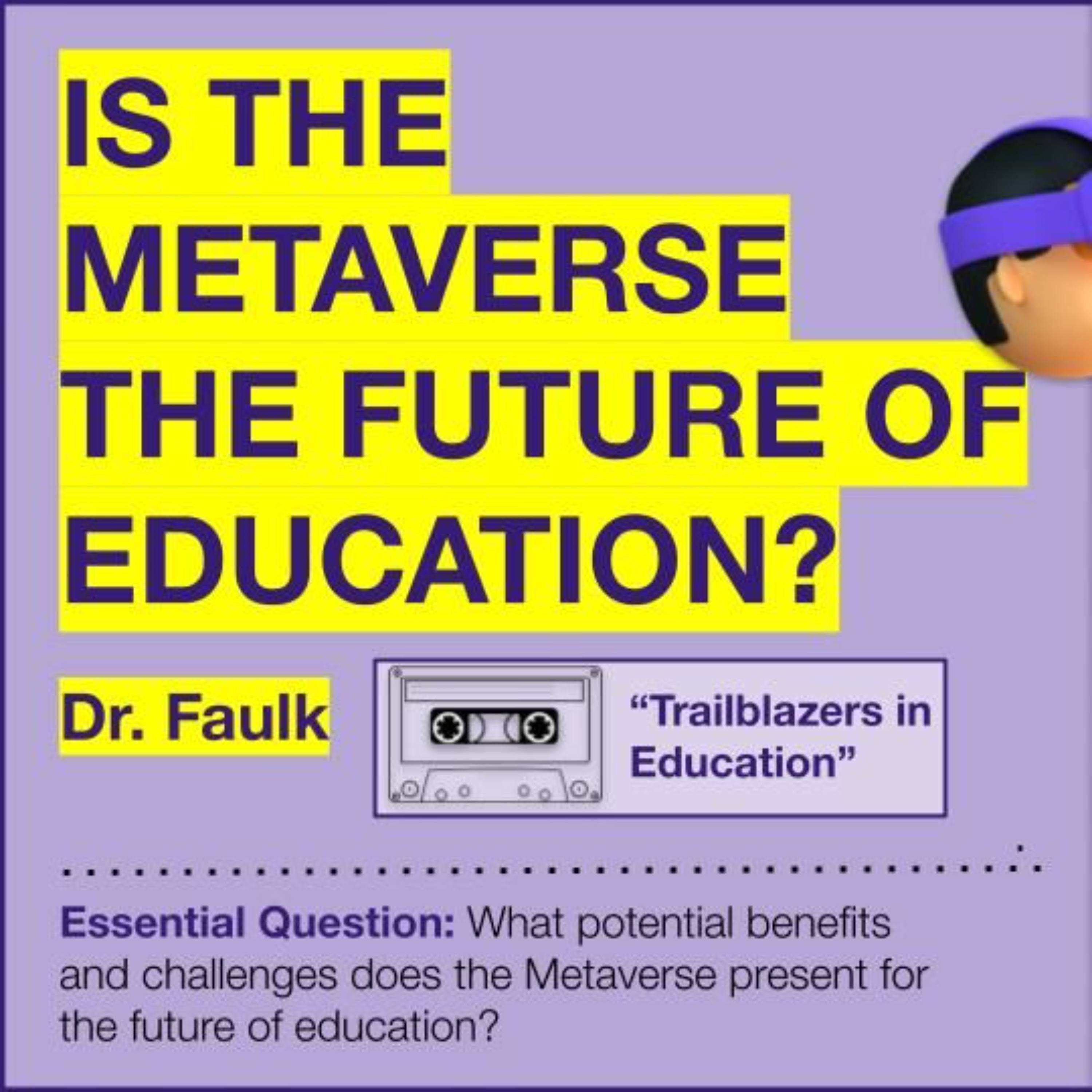 Is the Metaverse the Future of Education? episode artwork