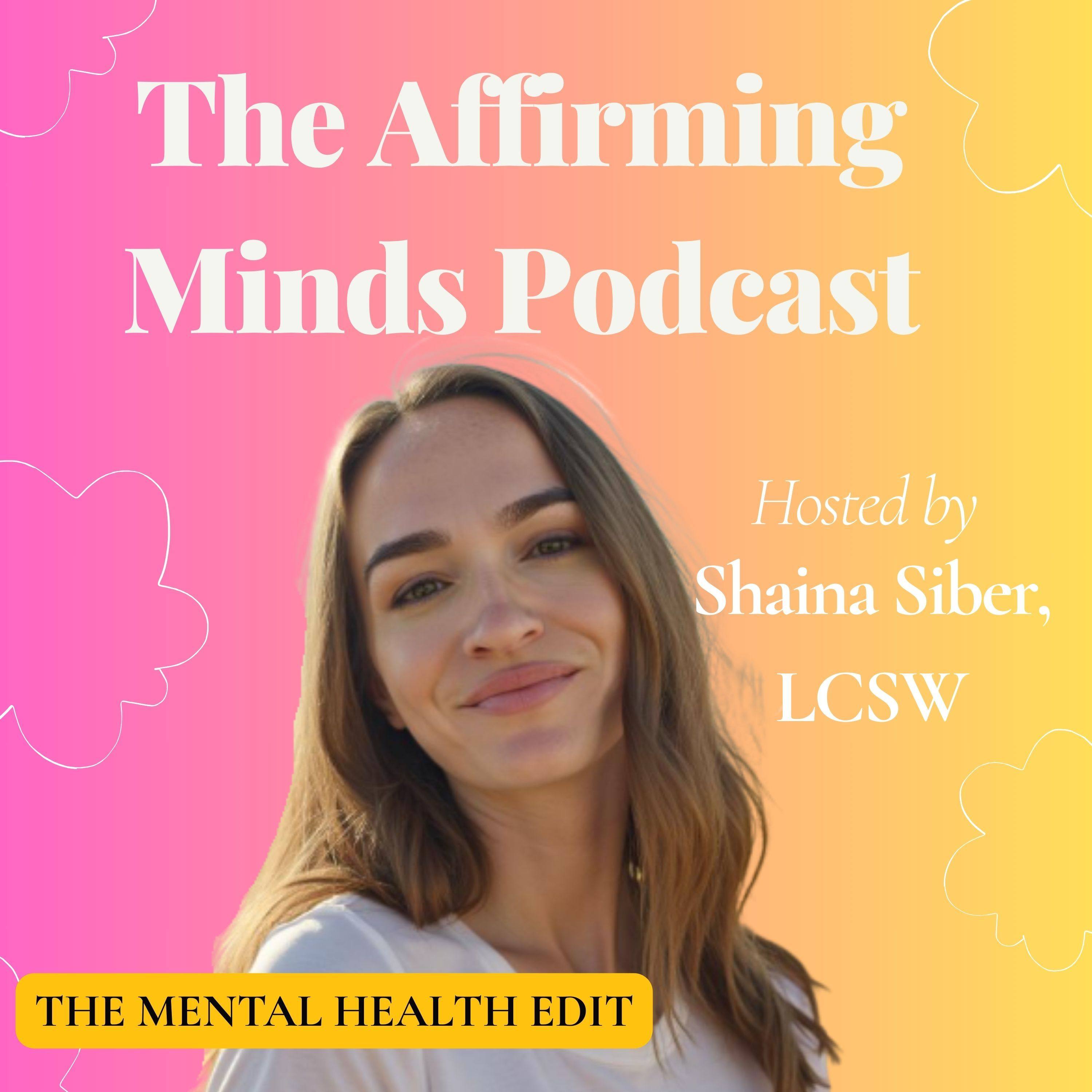 The Affirming Minds Podcast