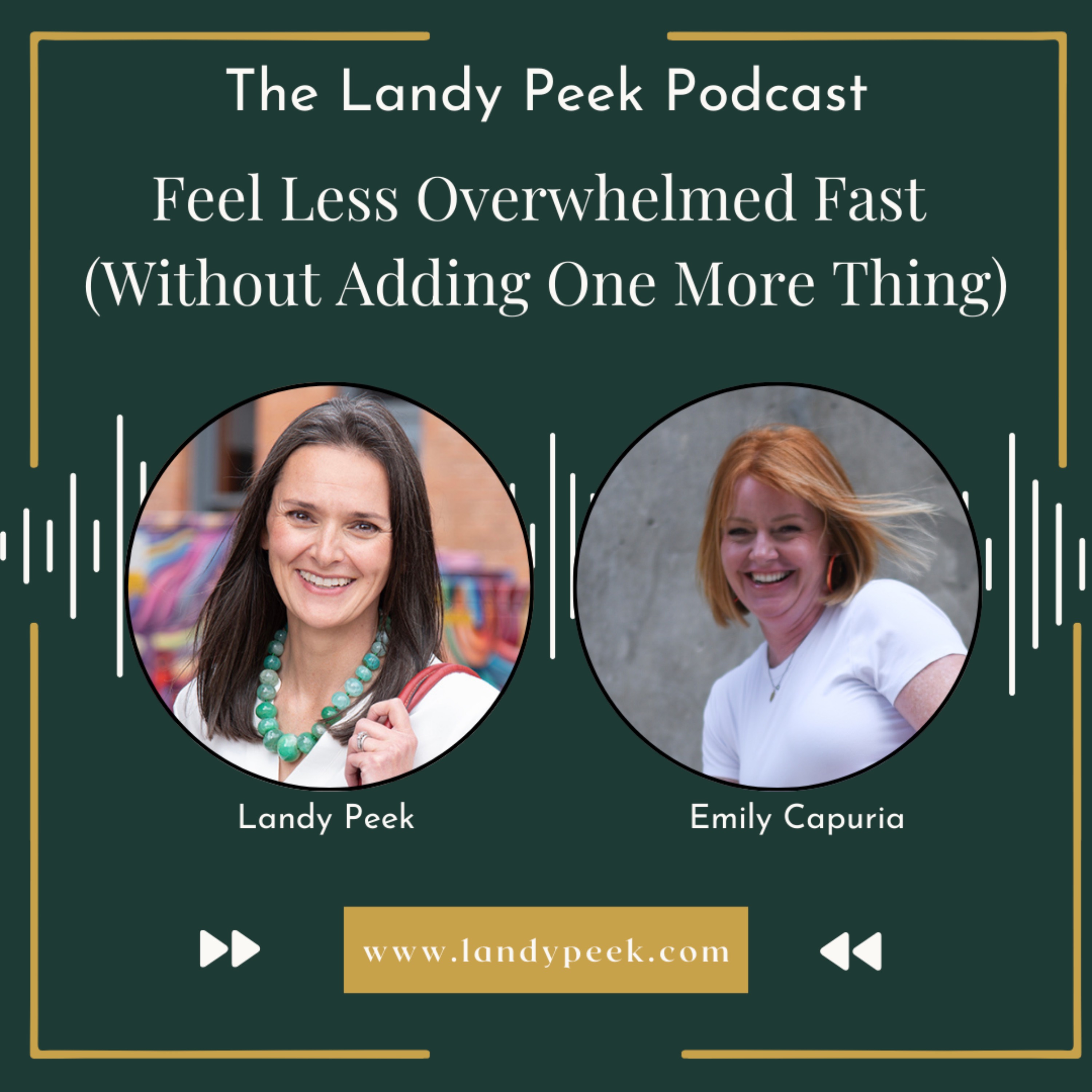 Episode #74 Feel Less Overwhelmed Fast (Without Adding One More Thing) episode artwork
