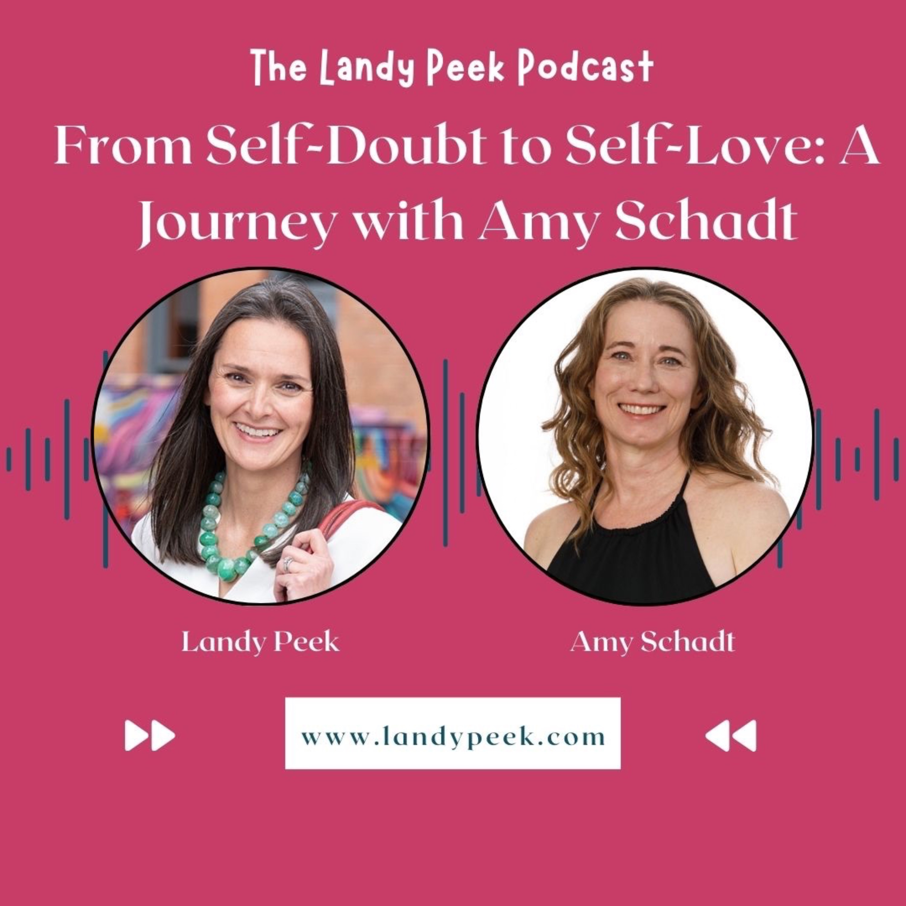 Episode #36 From Self-Doubt to Self-Love: A Journey with Amy Schadt