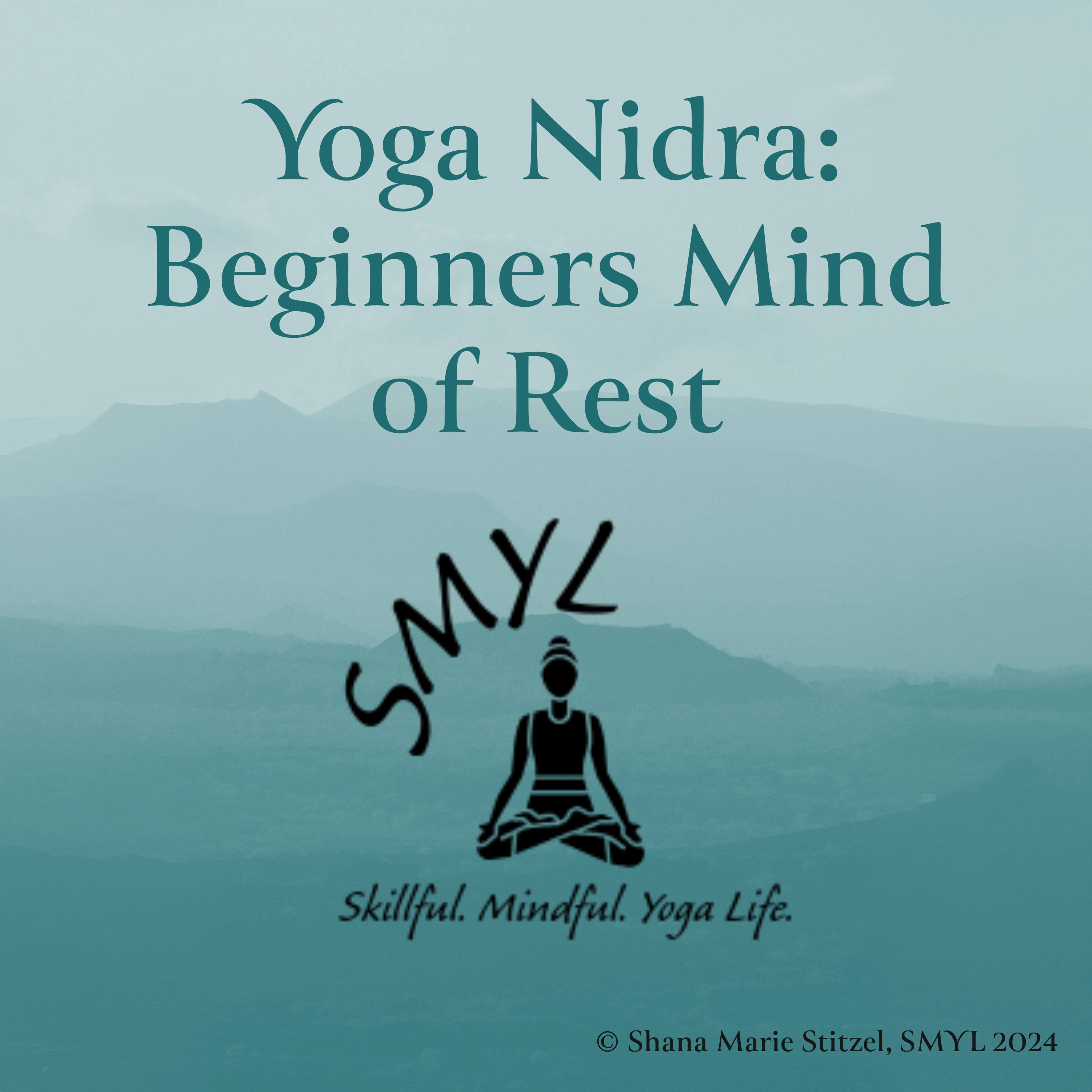 Yoga Nidra: Beginners Mind of Rest episode artwork