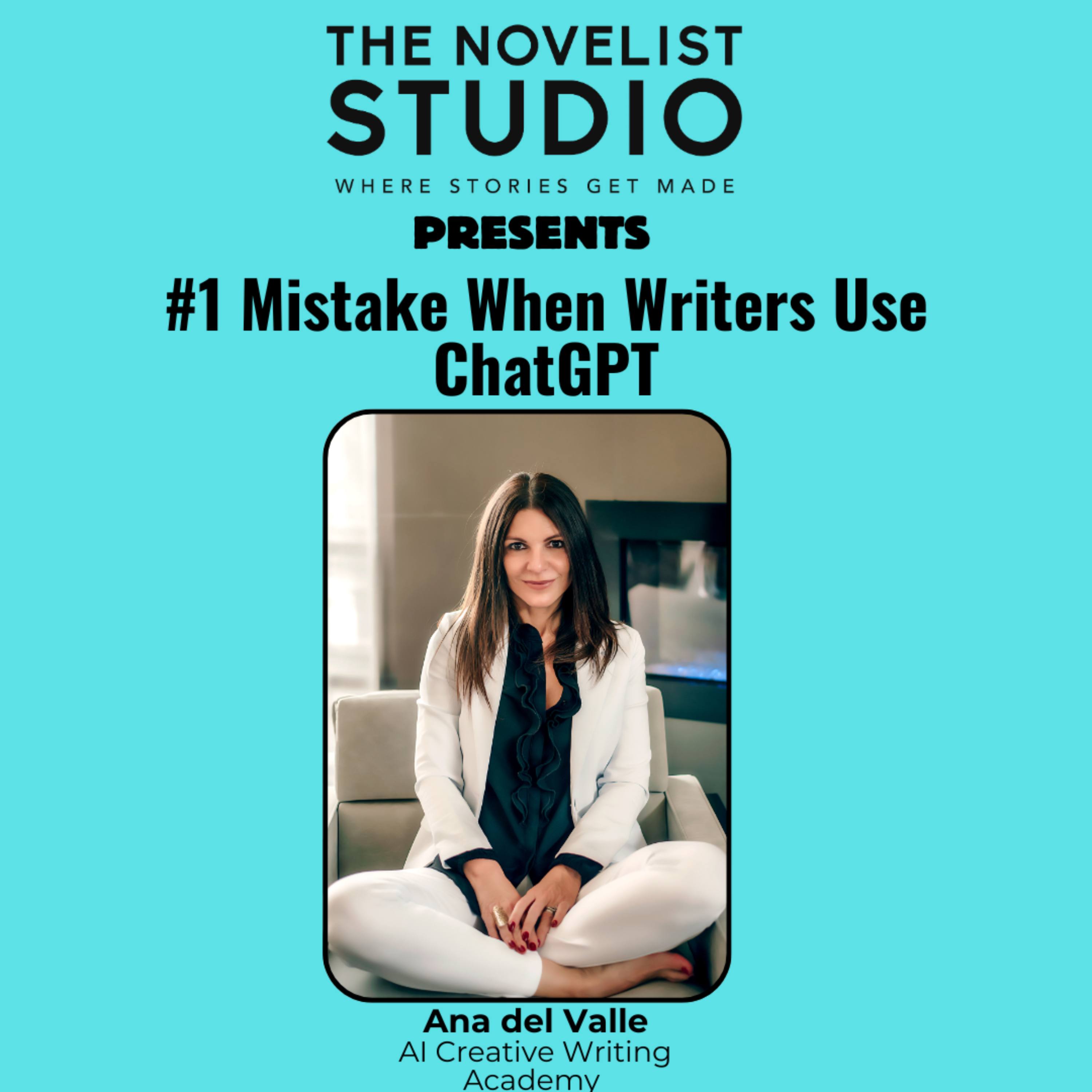 #36 #1 Mistake When Writers Use ChatGPT (and we can tell)